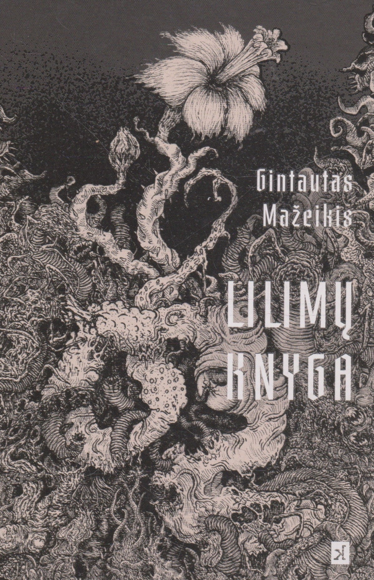 G. Mažeikis - Lilimų knyga