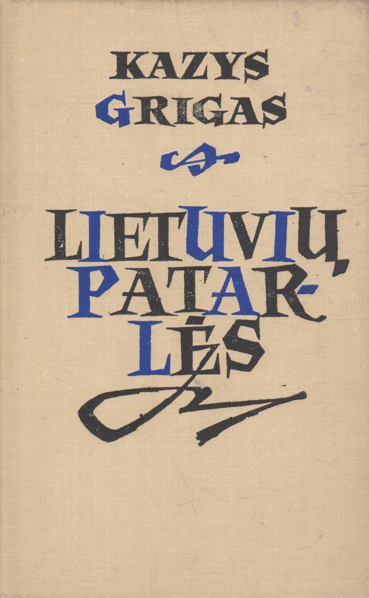 K. Grigas - Lietuvių patarlės