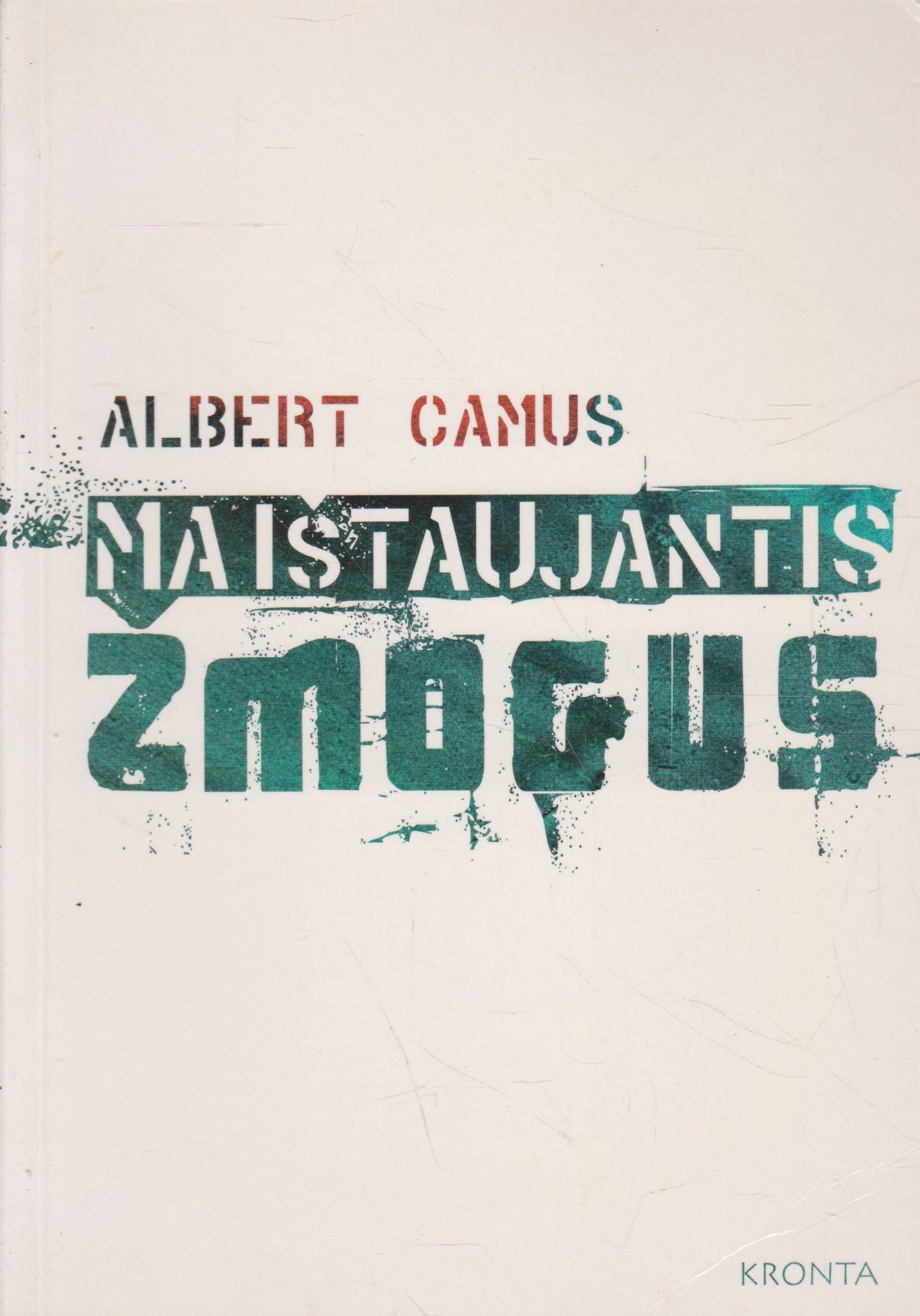 A. Camus - Maištaujantis žmogus