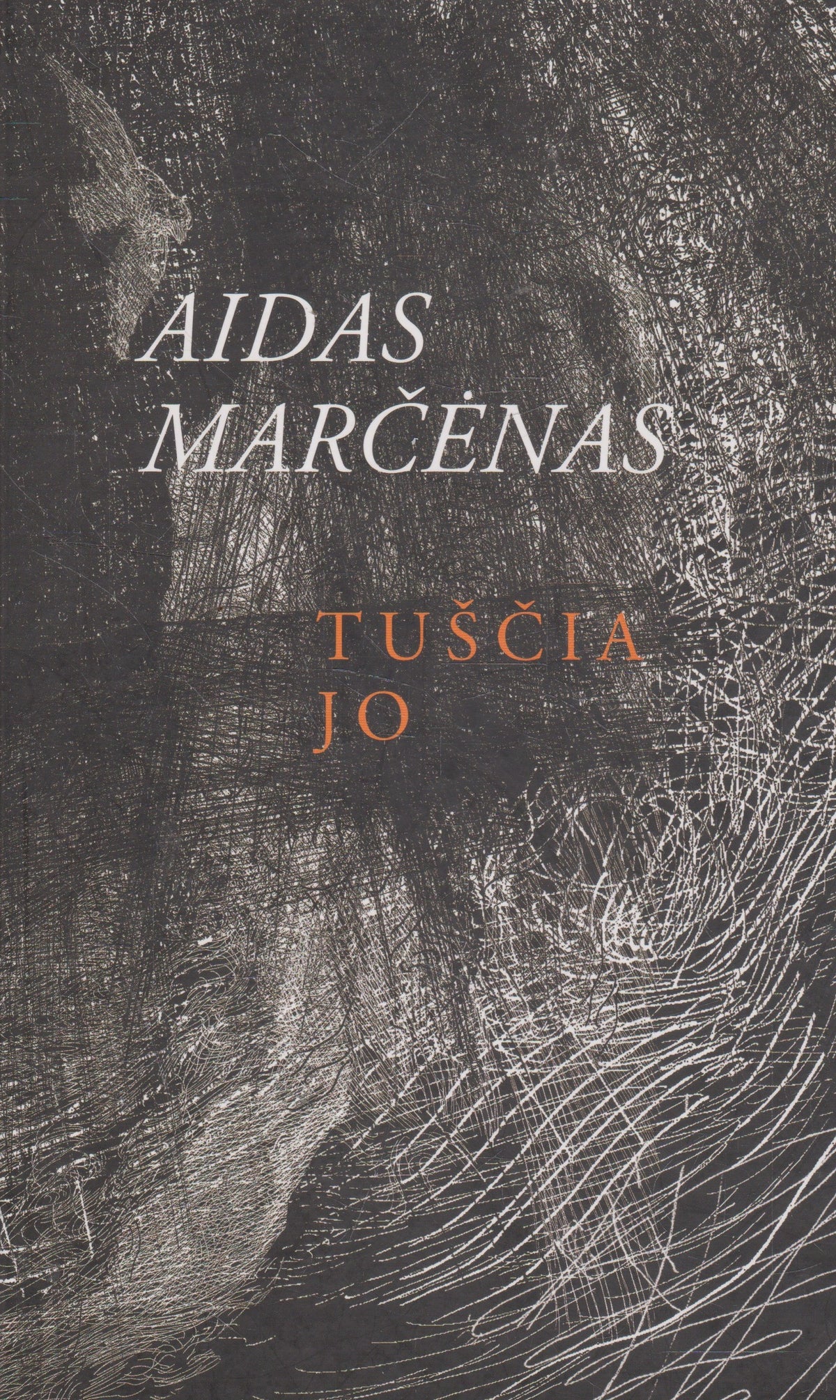 A. Marčėnas - Tuščia jo