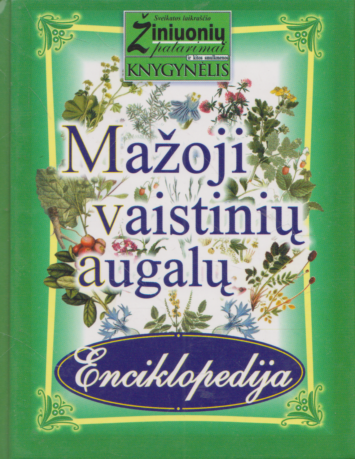 Mažoji vaistinių augalų enciklopedija