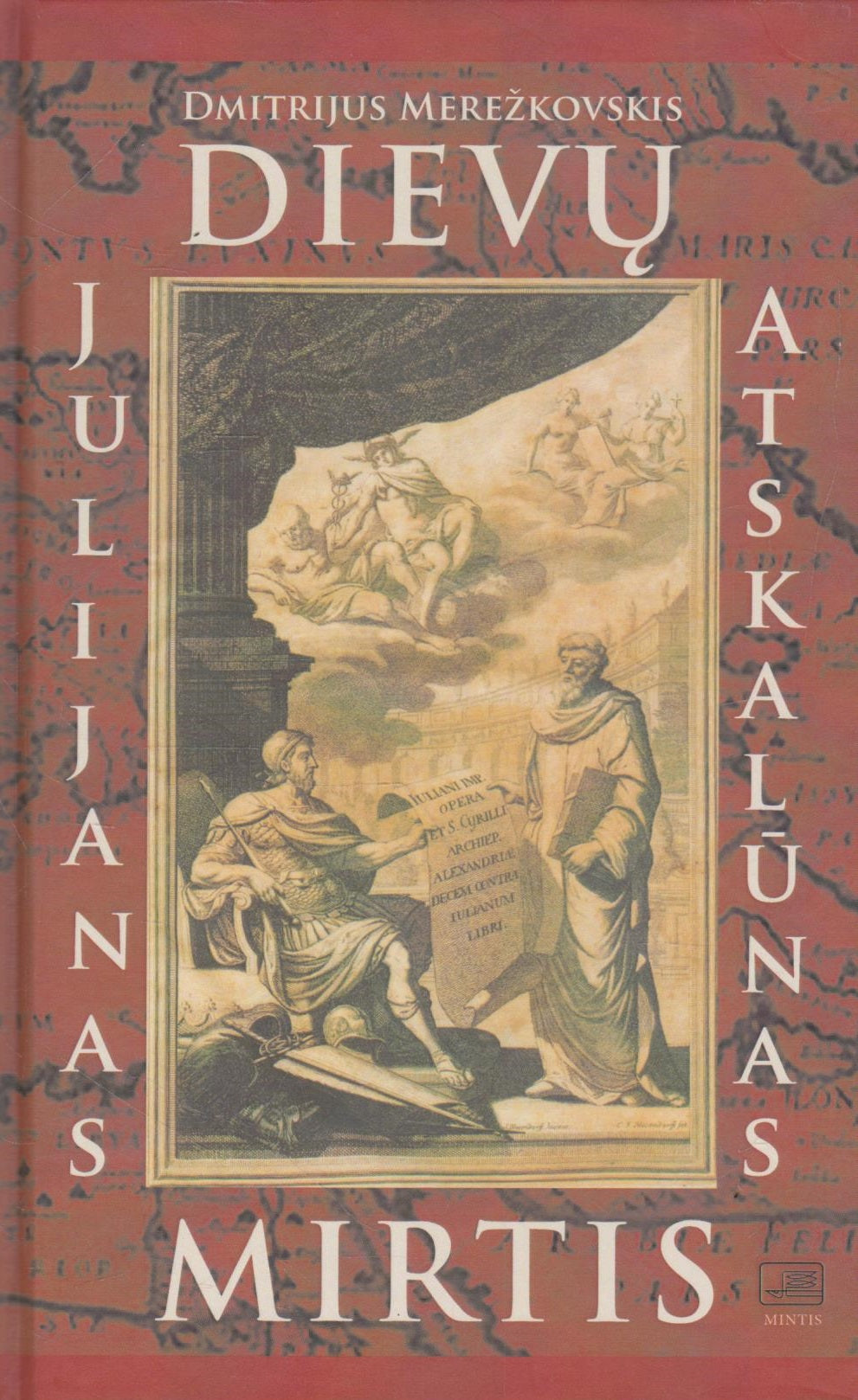 Dievų mirtis. Julijanas Atskalūnas