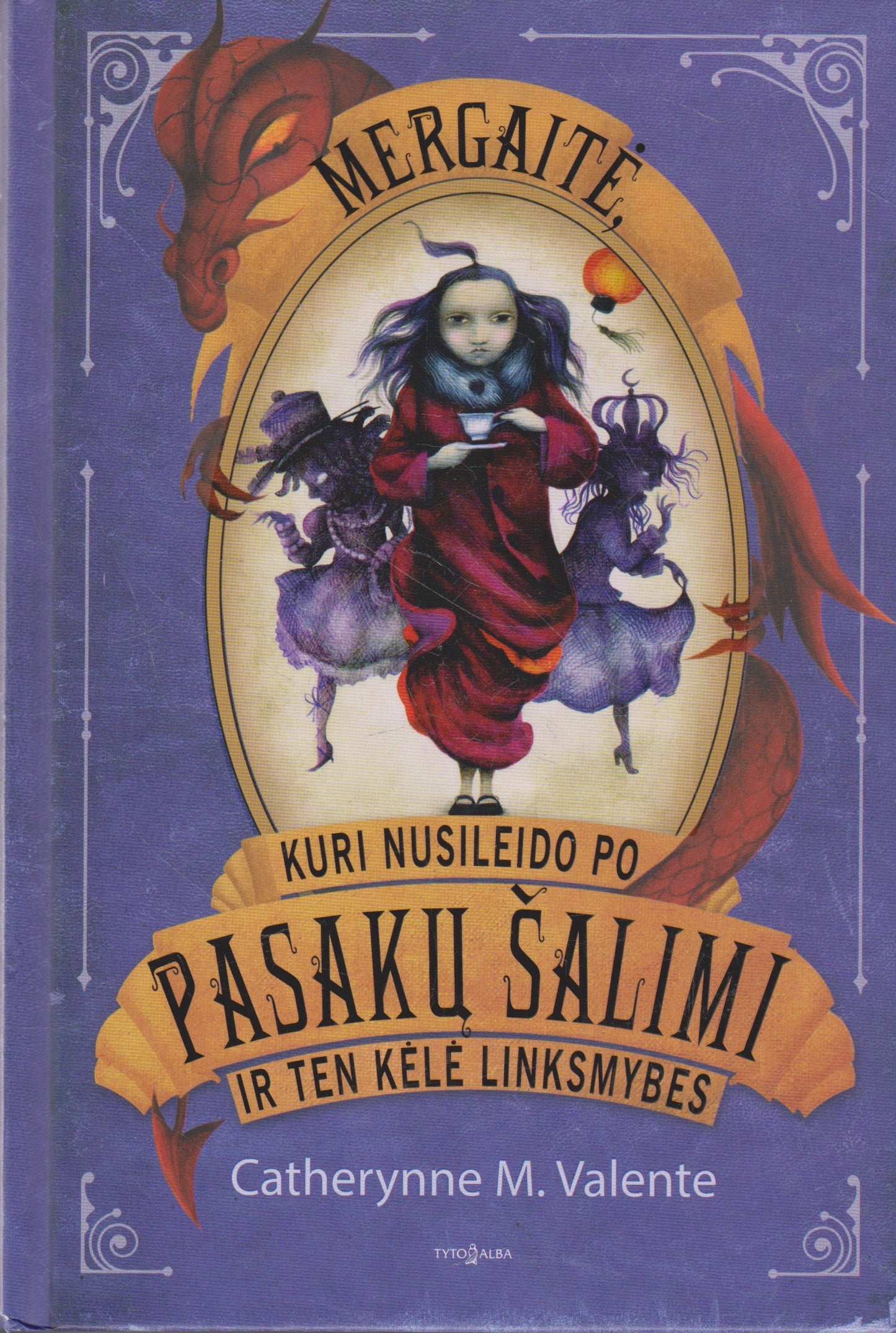 Catherynne M. Valente - Mergaitė ir pasakų šalis (3 knygos)