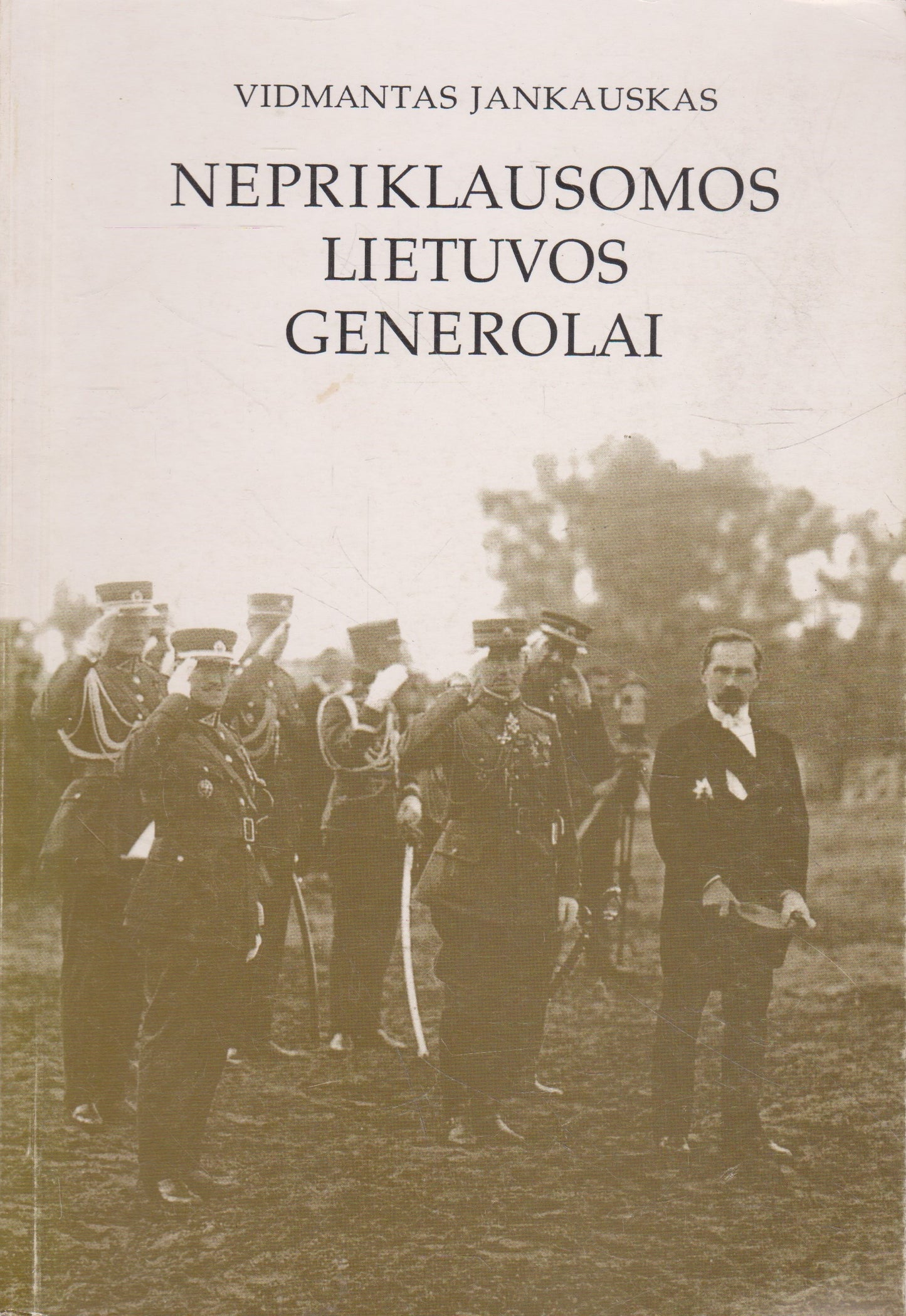 Nepriklausomos Lietuvos generolai
