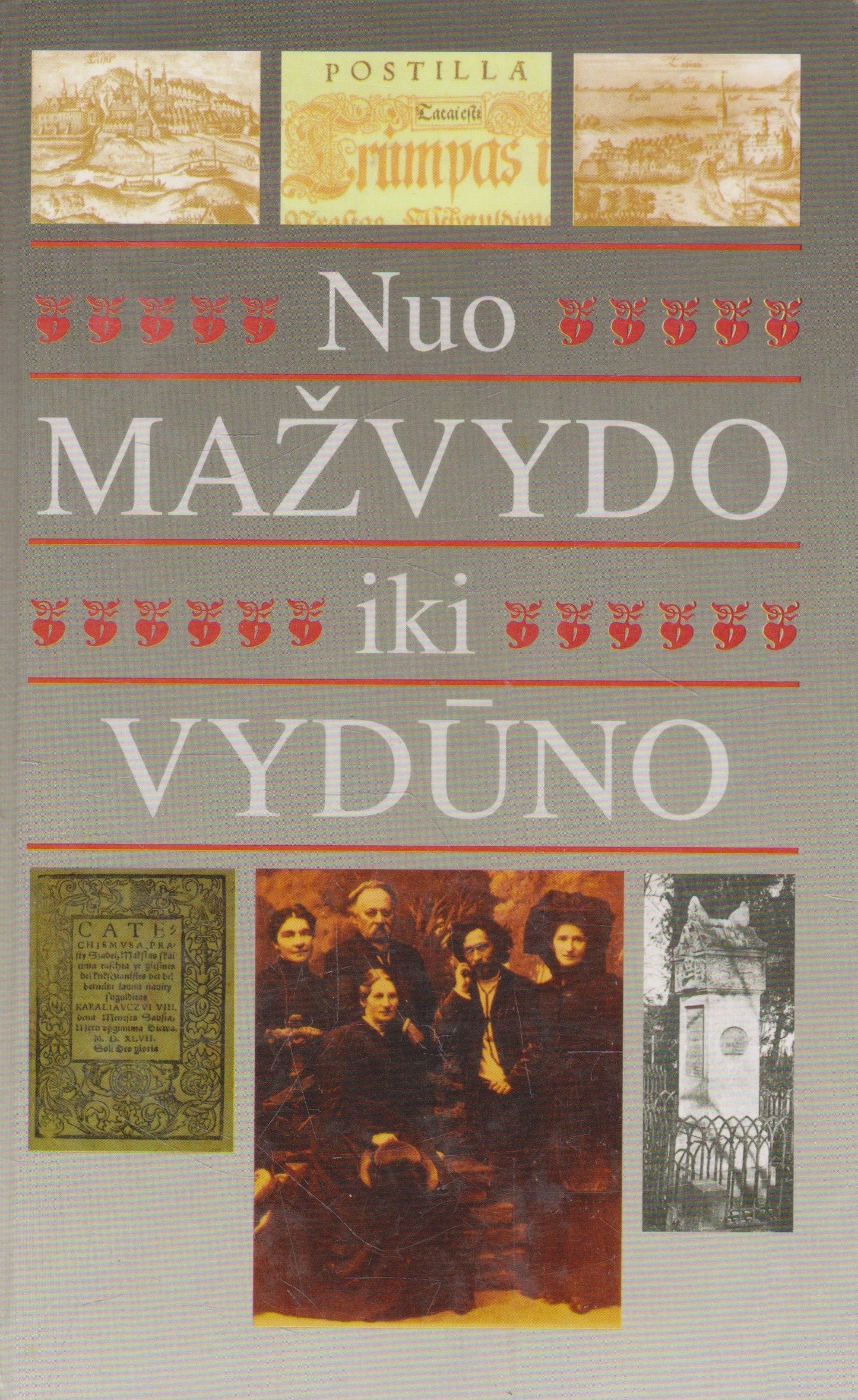 Nuo Mažvydo iki Vydūno