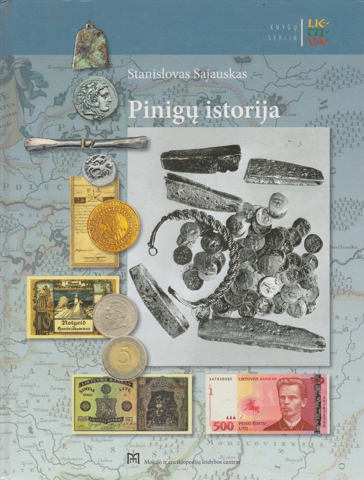 Pinigų istorija (žr. būklę)