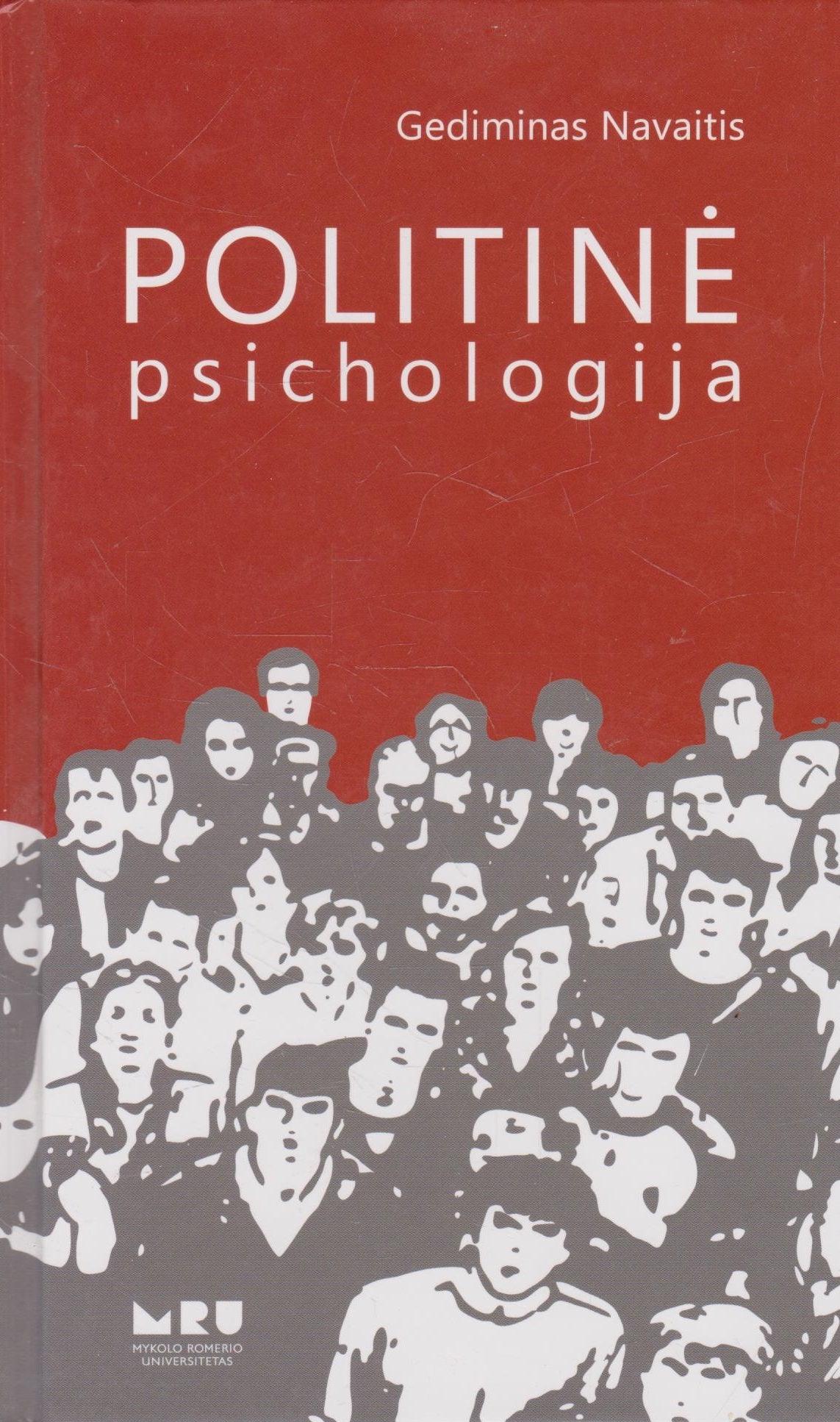 Gediminas Navaitis - Politinė psichologija