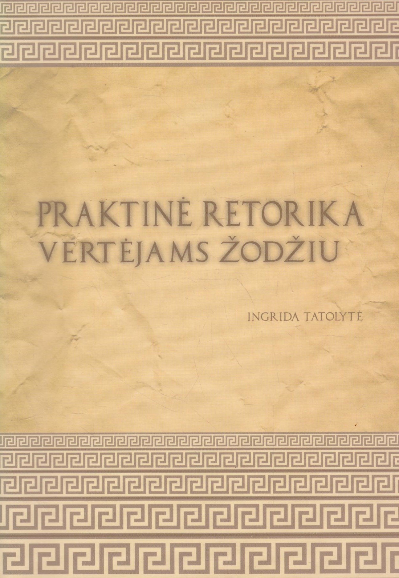 Praktinė retorika vertėjams žodžiu