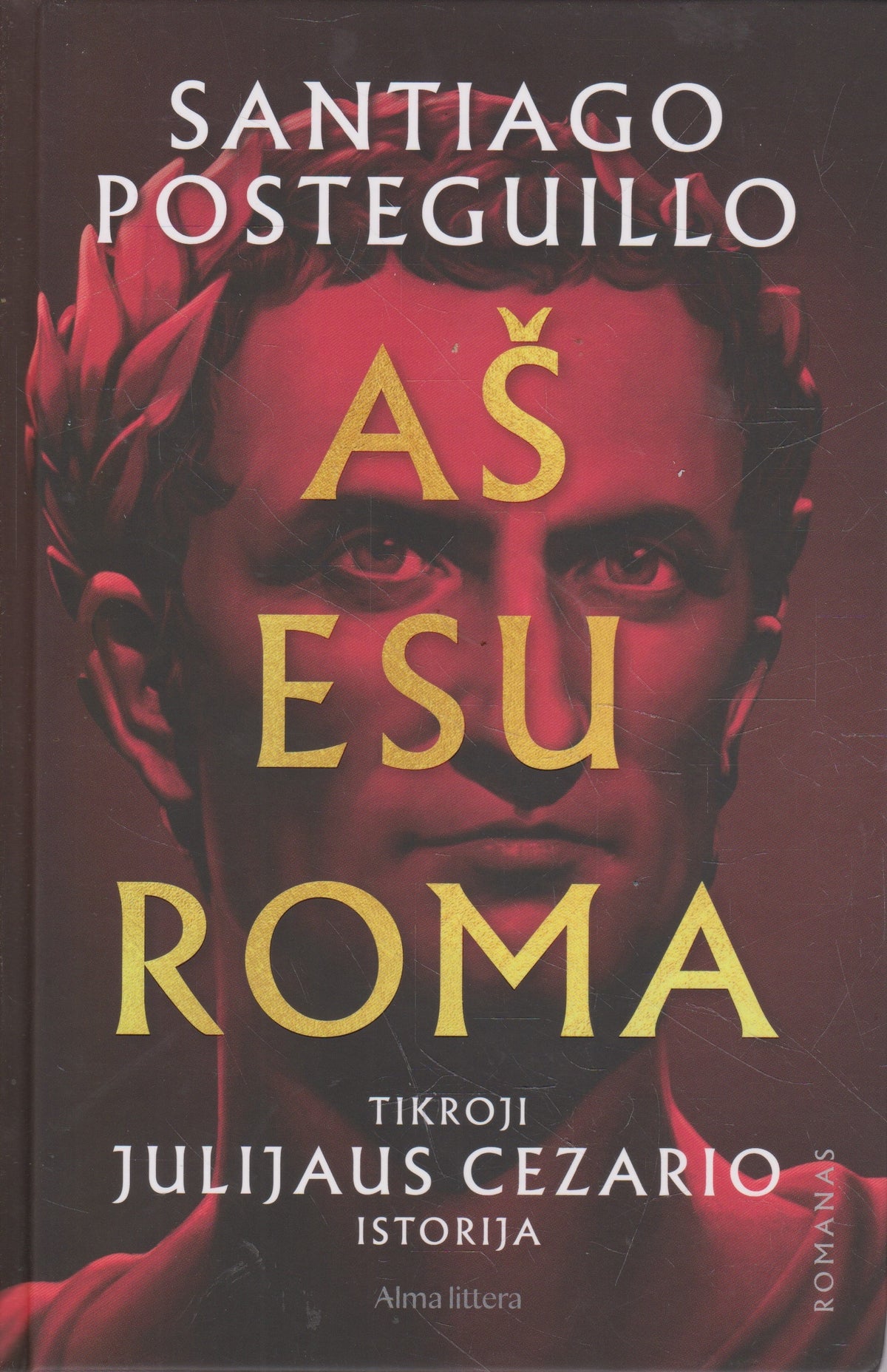 S. Posteguillo - Aš esu Roma