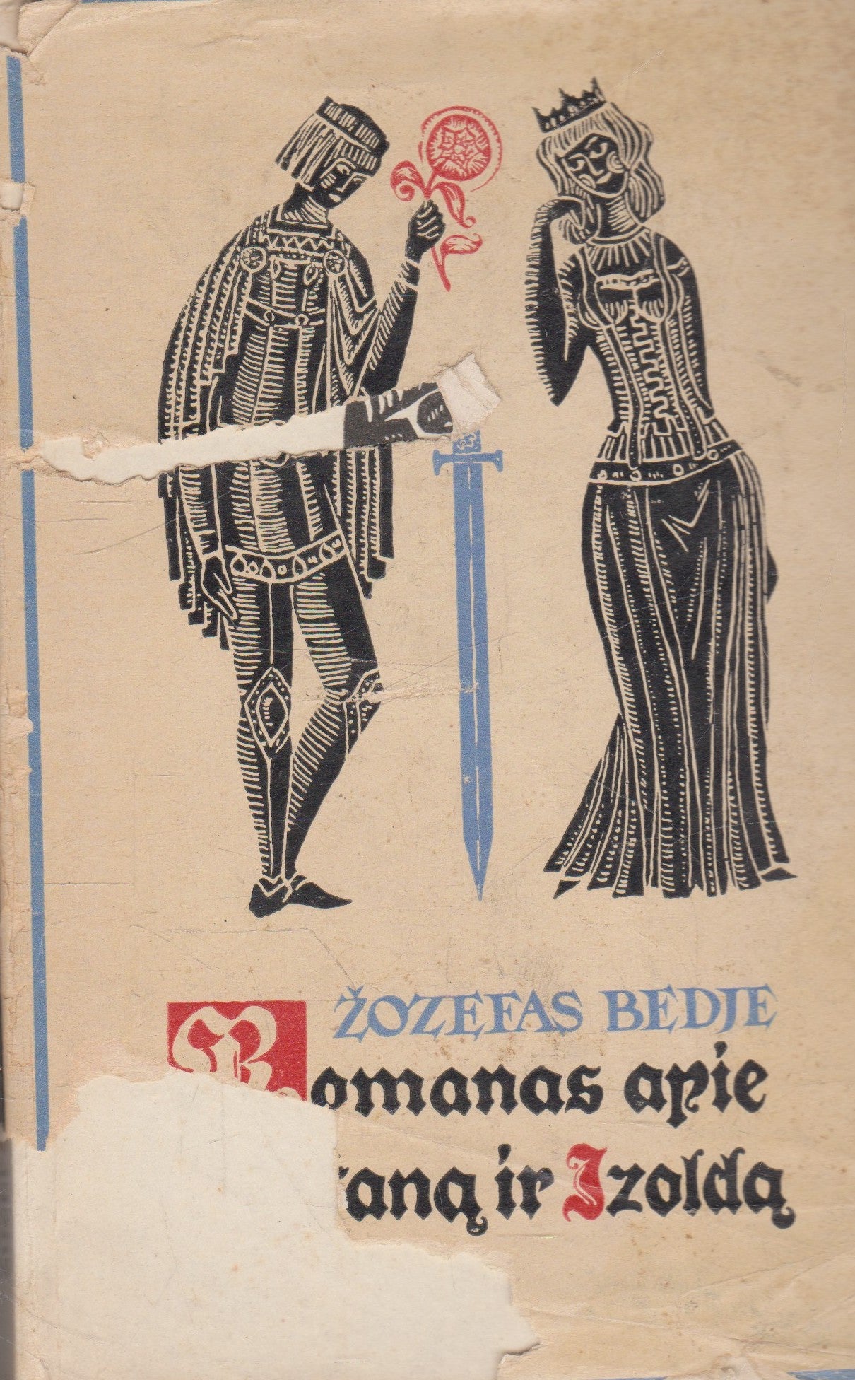 Žozefas Bedje - Romanas apie Tristaną ir Izoldą (žr. būklę)
