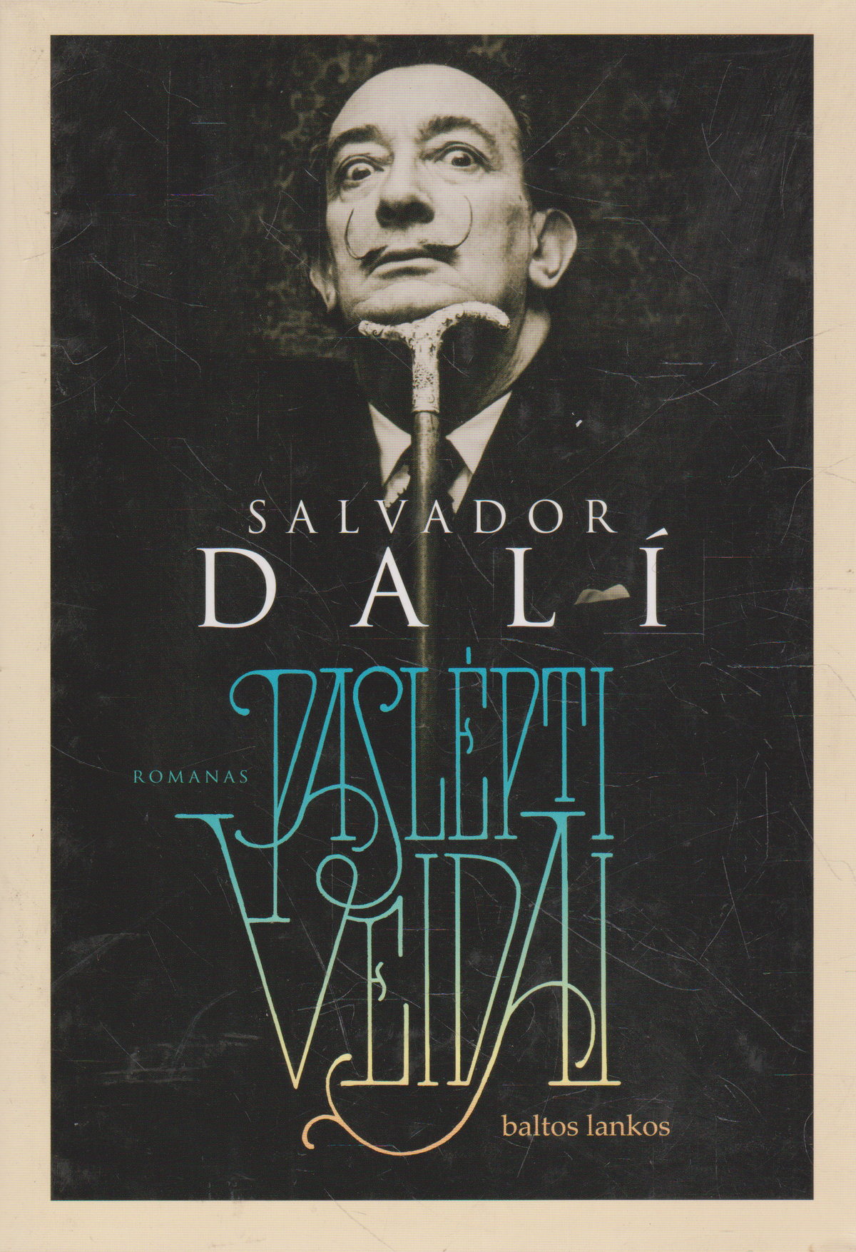 S. Dali - Paslėpti veidai