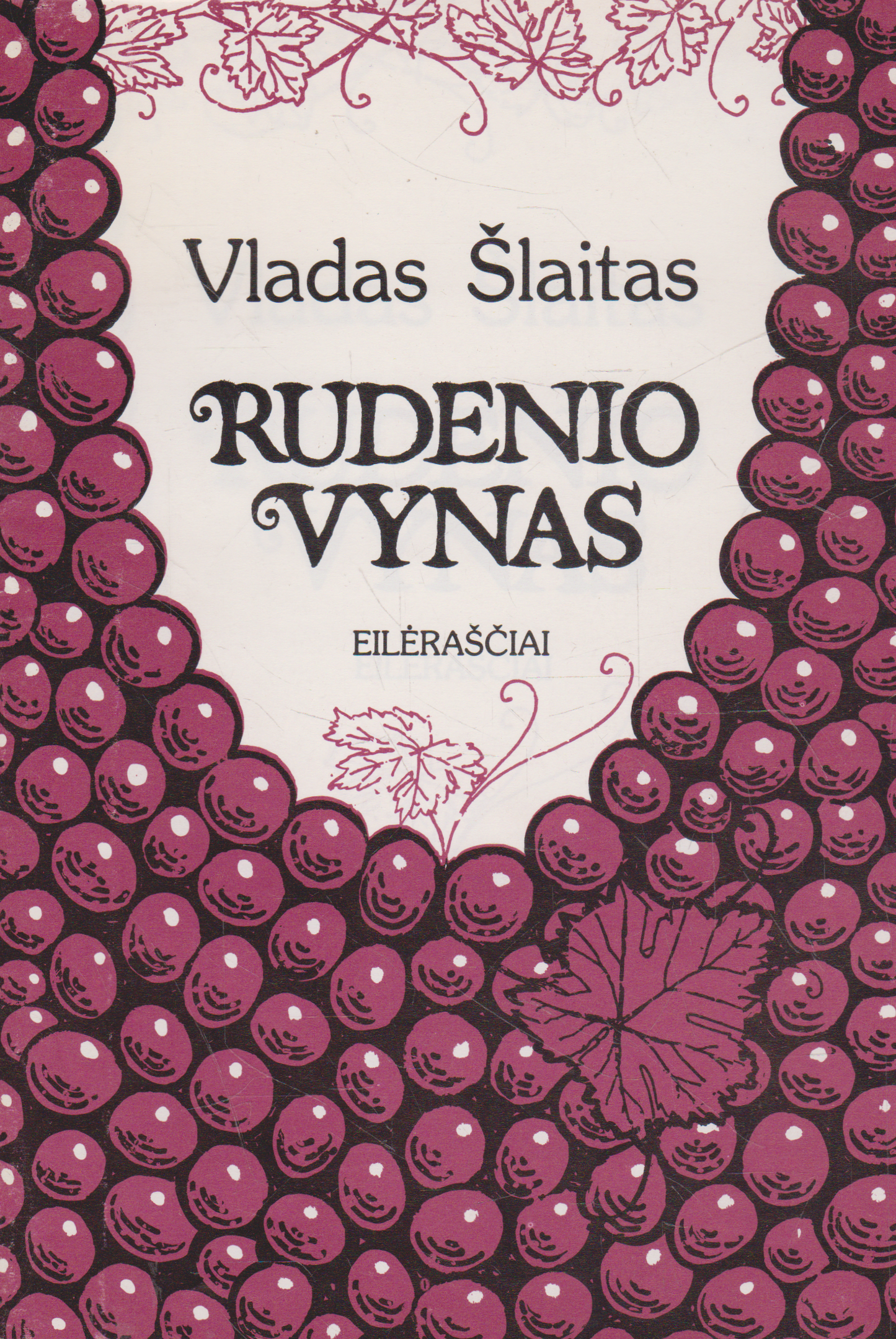 Vladas Šlaitas - Rudenio vynas