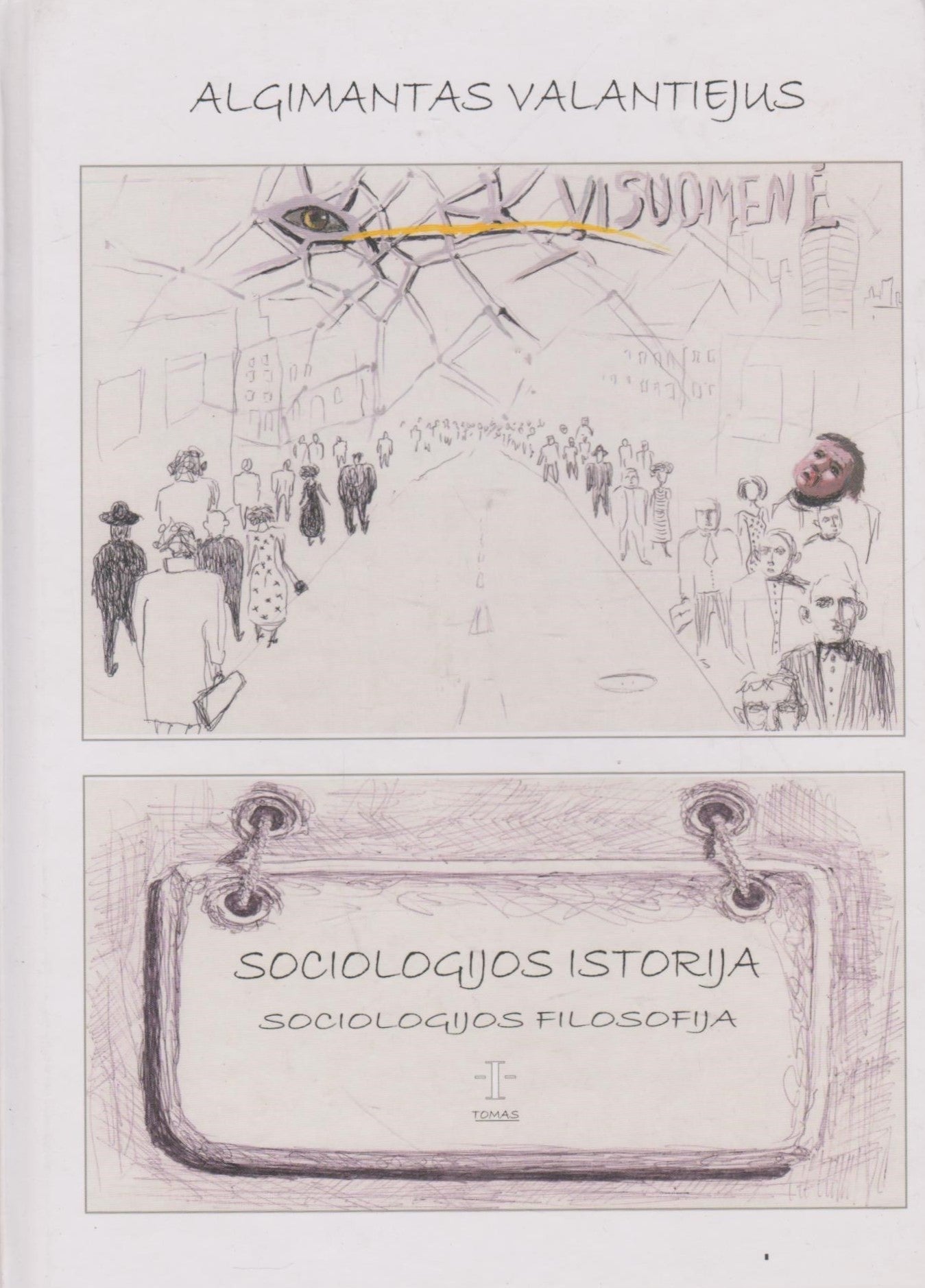 A. Valantiejus - Sociologijos istorija. I dalis