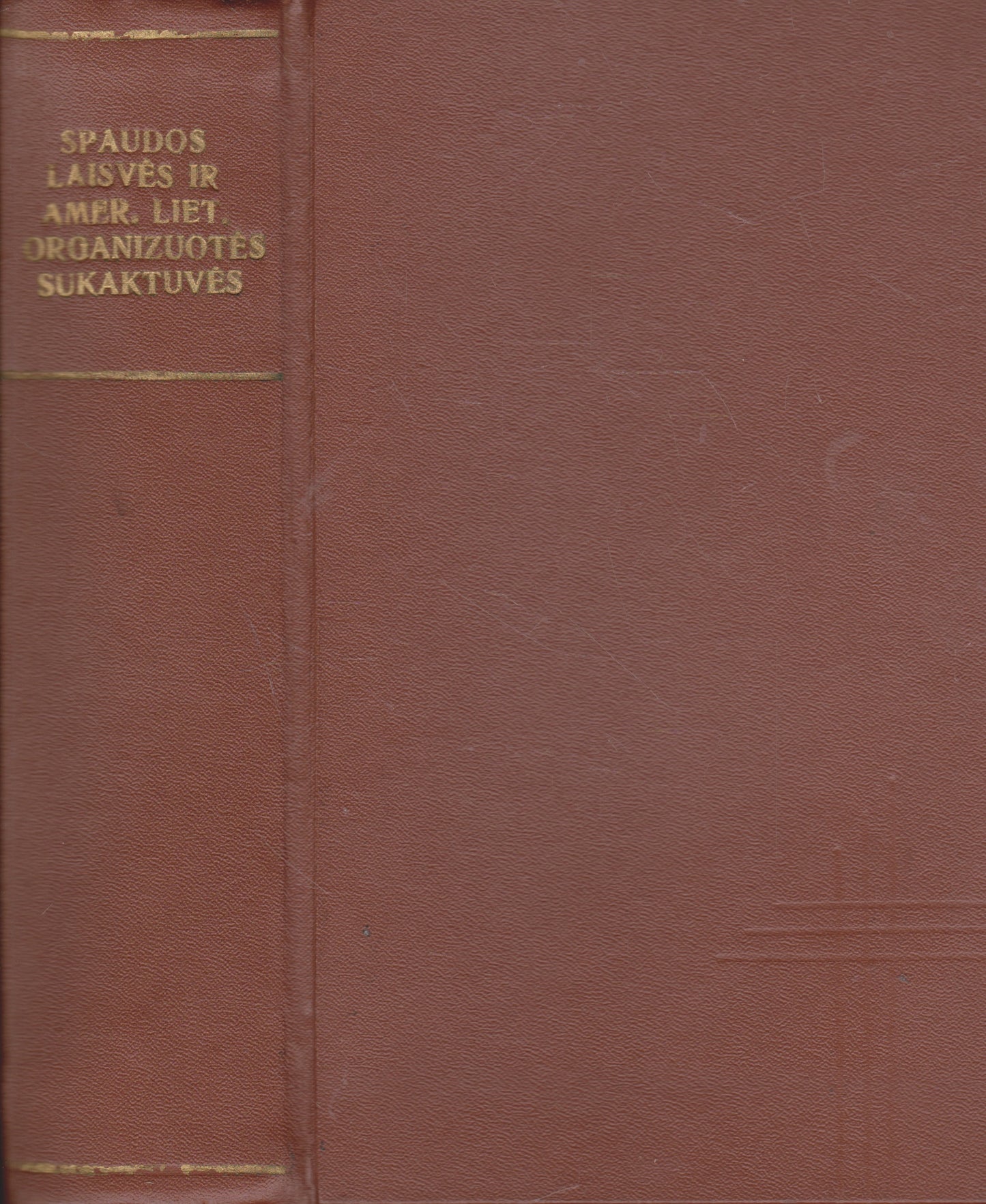 Spaudos laisvēs ir Amer. liet. organizuotēs sukaktuvēs, 1929