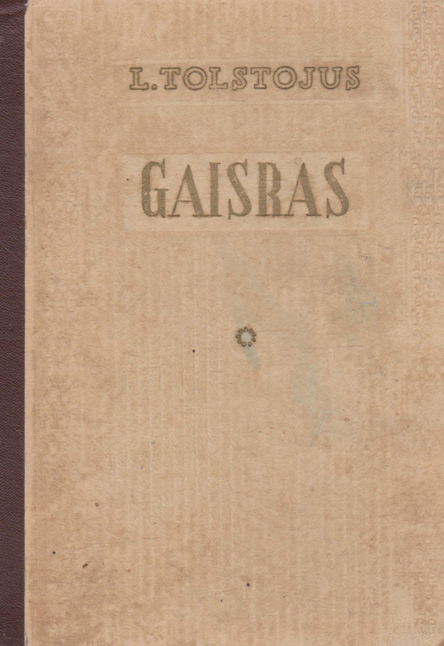 L. Tolstojus - Gaisras (žr. būklę)