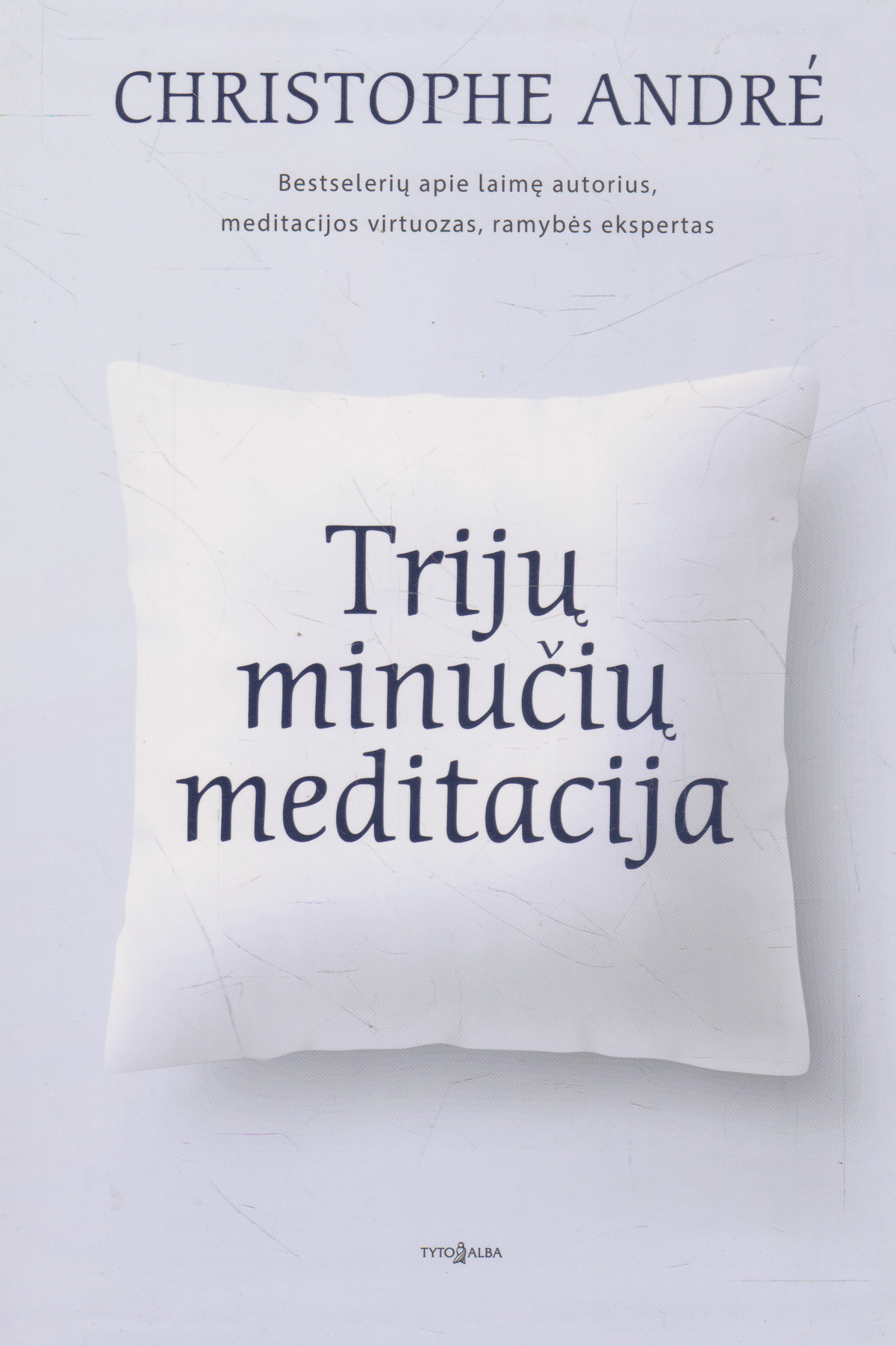 C. André - Trijų minučių meditacija