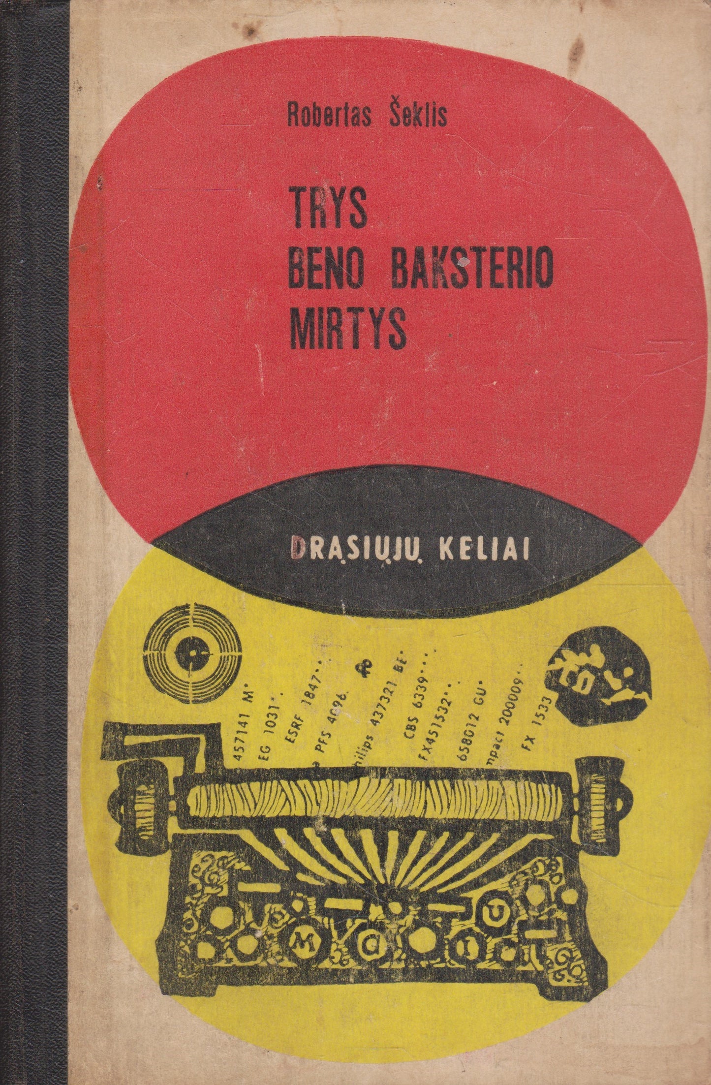 R. Šeklis - Trys Beno Baksterio mirtys