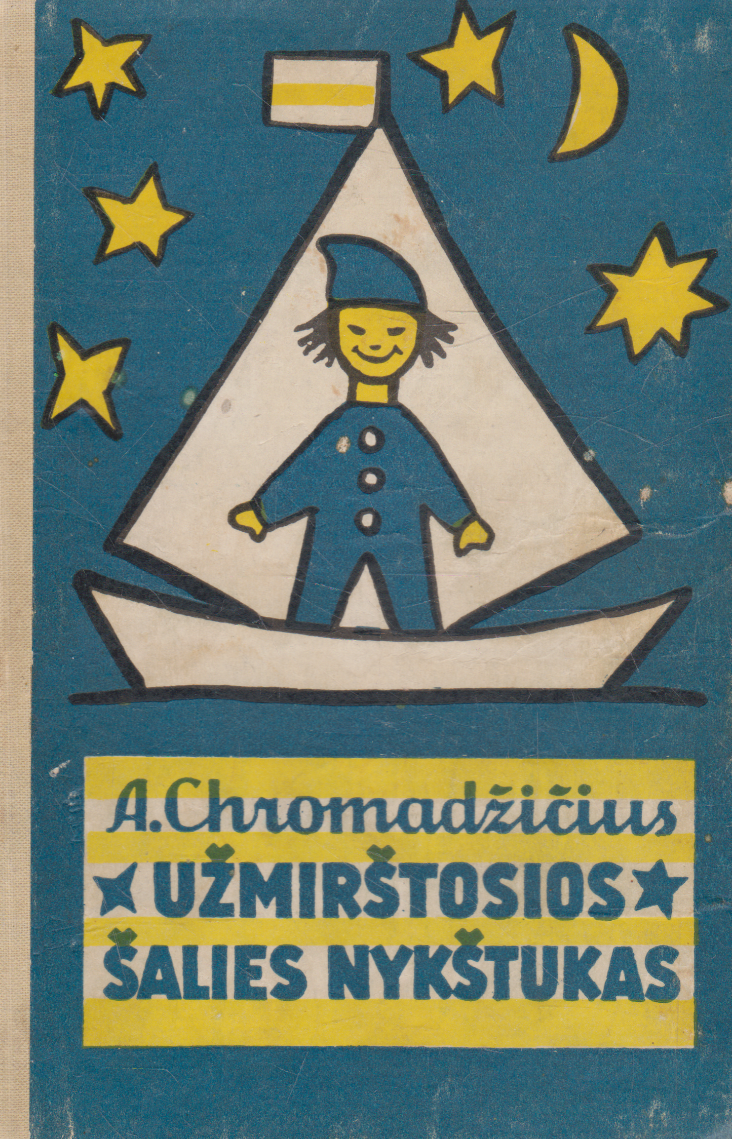 A. Chromadžičius - Užmirštosios šalies nykštukas