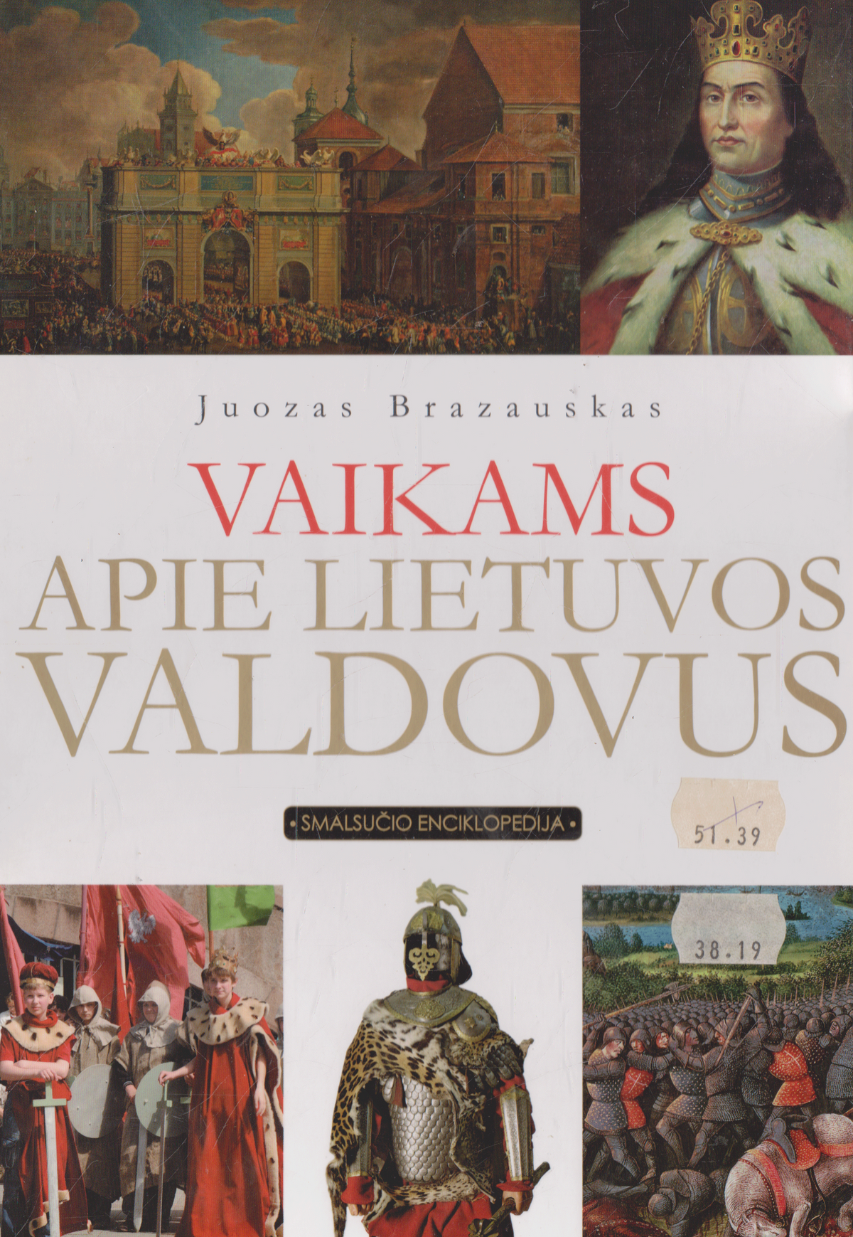J. Brazauskas - Vaikams apie Lietuvos valdovus