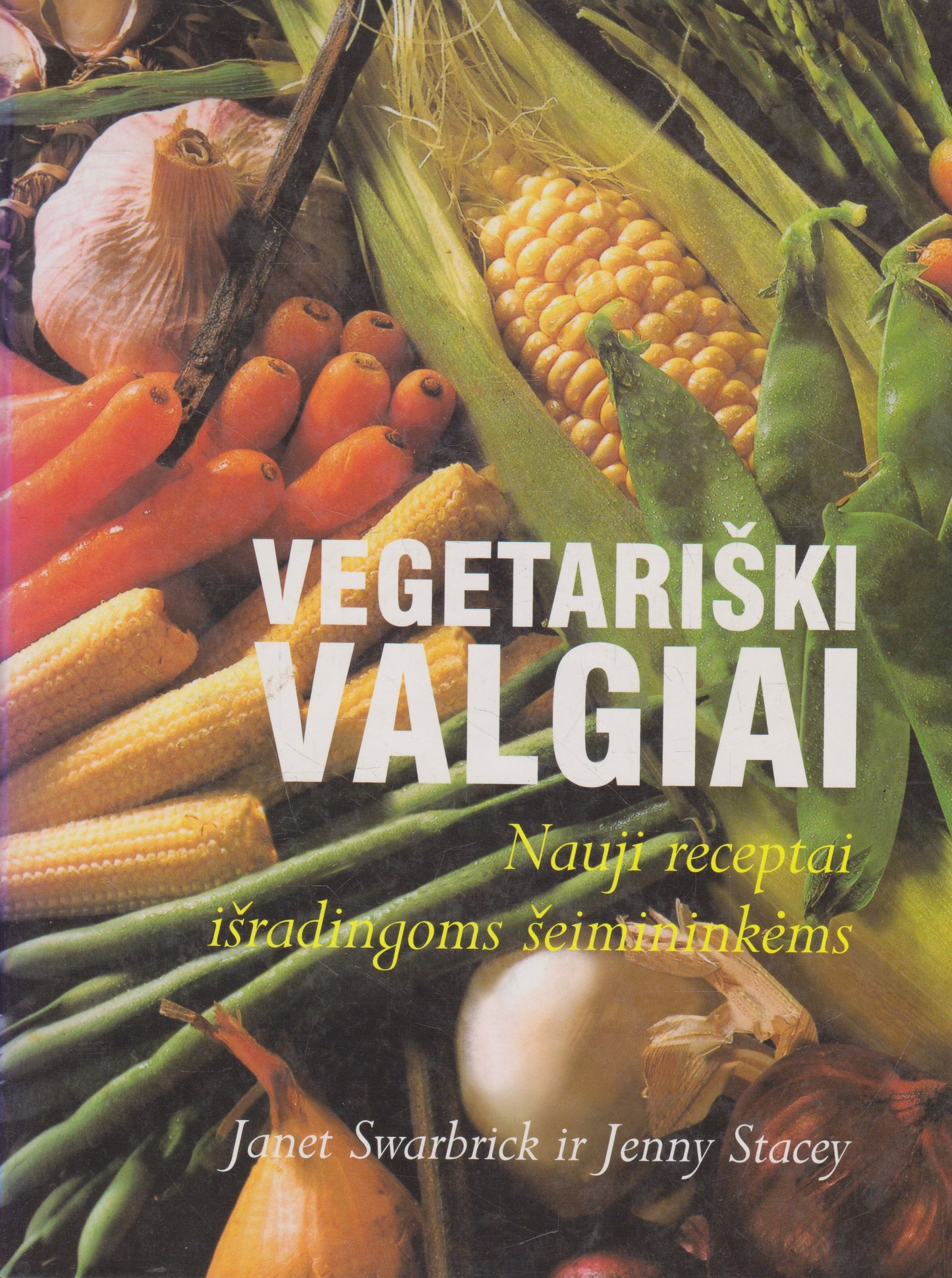 Janet Swarbrick, Jenny Stacey - Vegetariški valgiai
