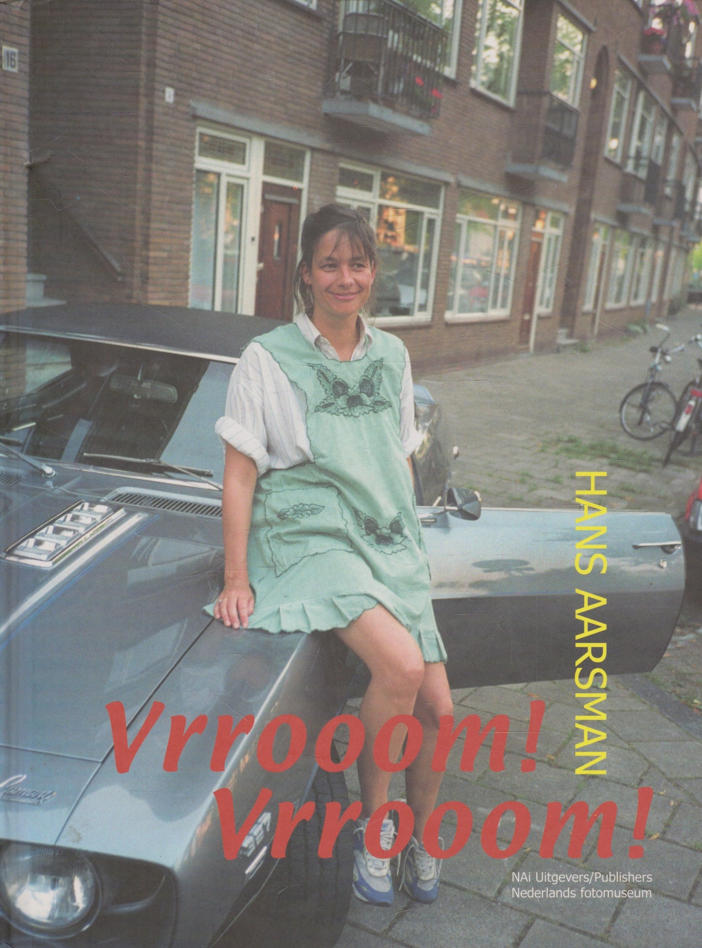Hans Aarsman - Vrrooom! Vrrooom!
