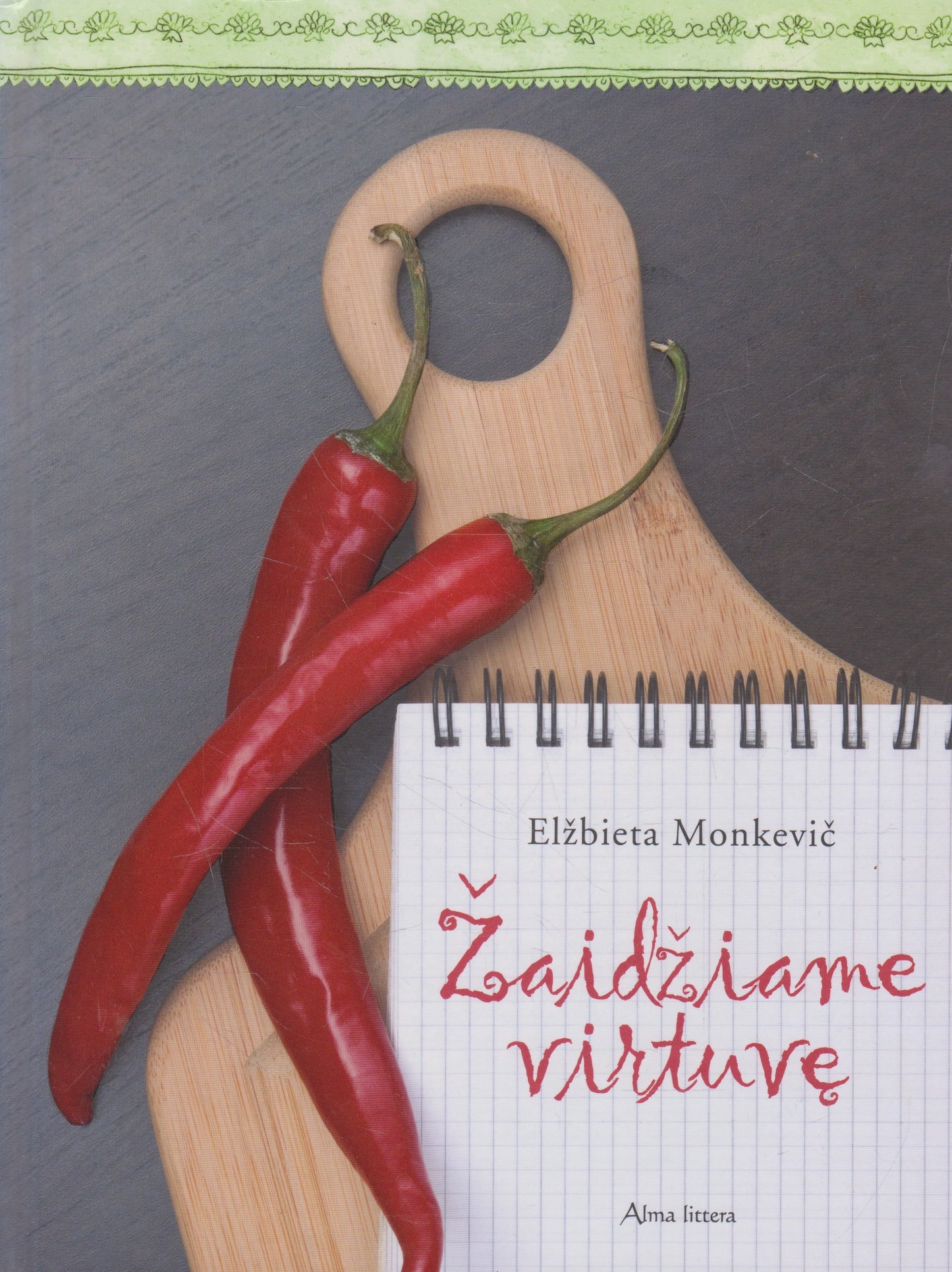 Elžbieta Monkevič - Žaidžiame virtuvę