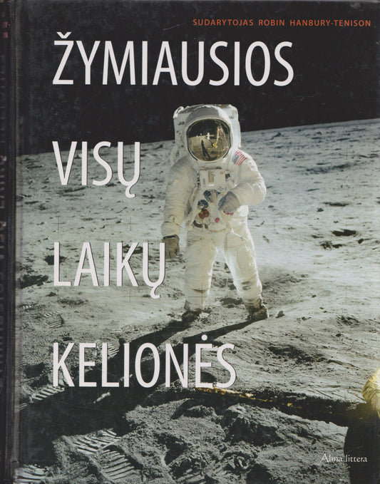Žymiausios visų laikų kelionės (žr. būklę)