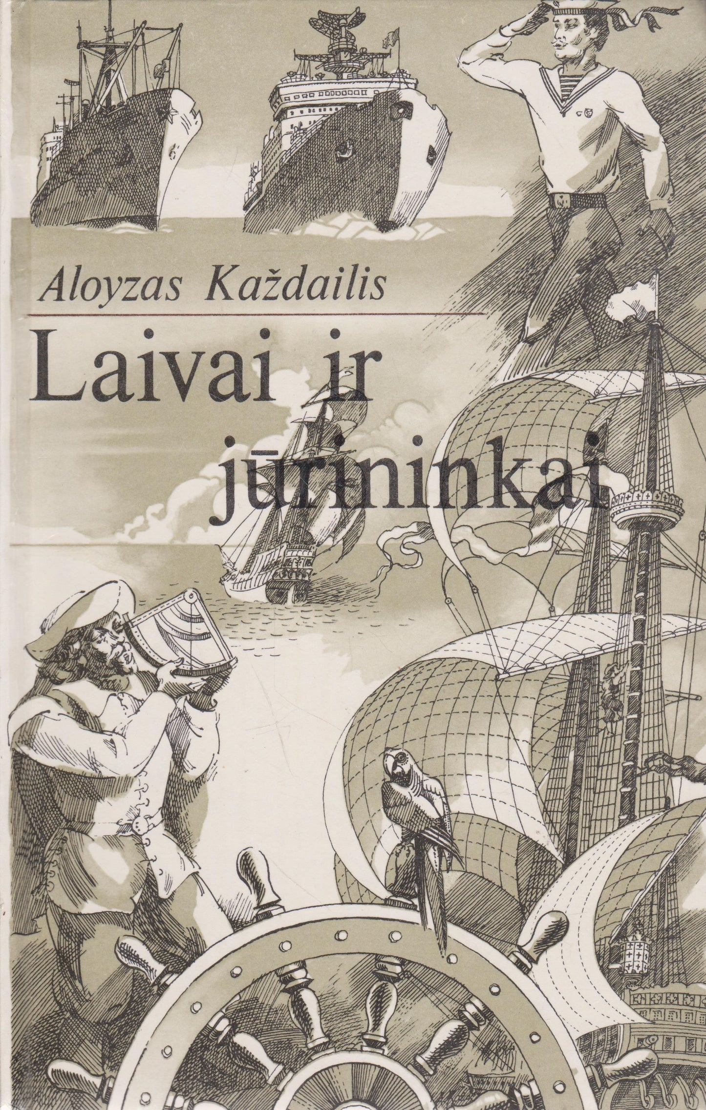 A. Každailis - Laivai ir jūrininkai