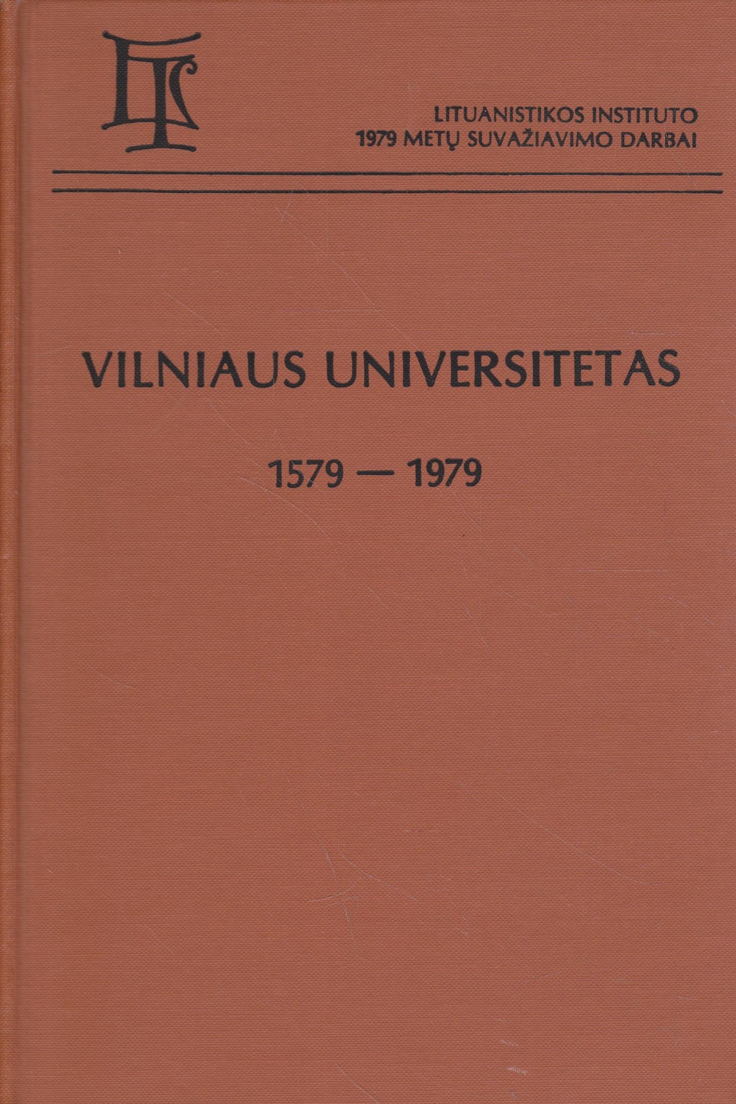 Vilniaus Universitetas, 1579-1979, Chicago, 1981