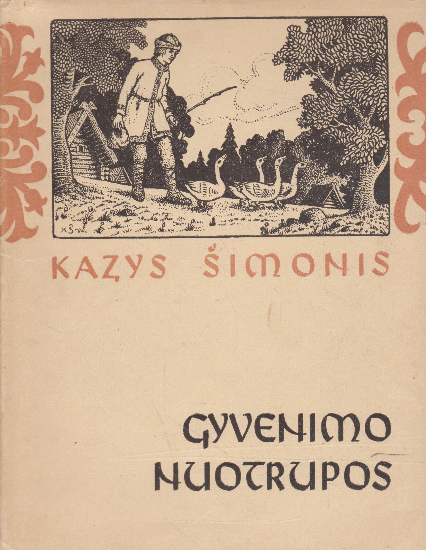 Kazys Šimonis - Gyvenimo nuotrupos