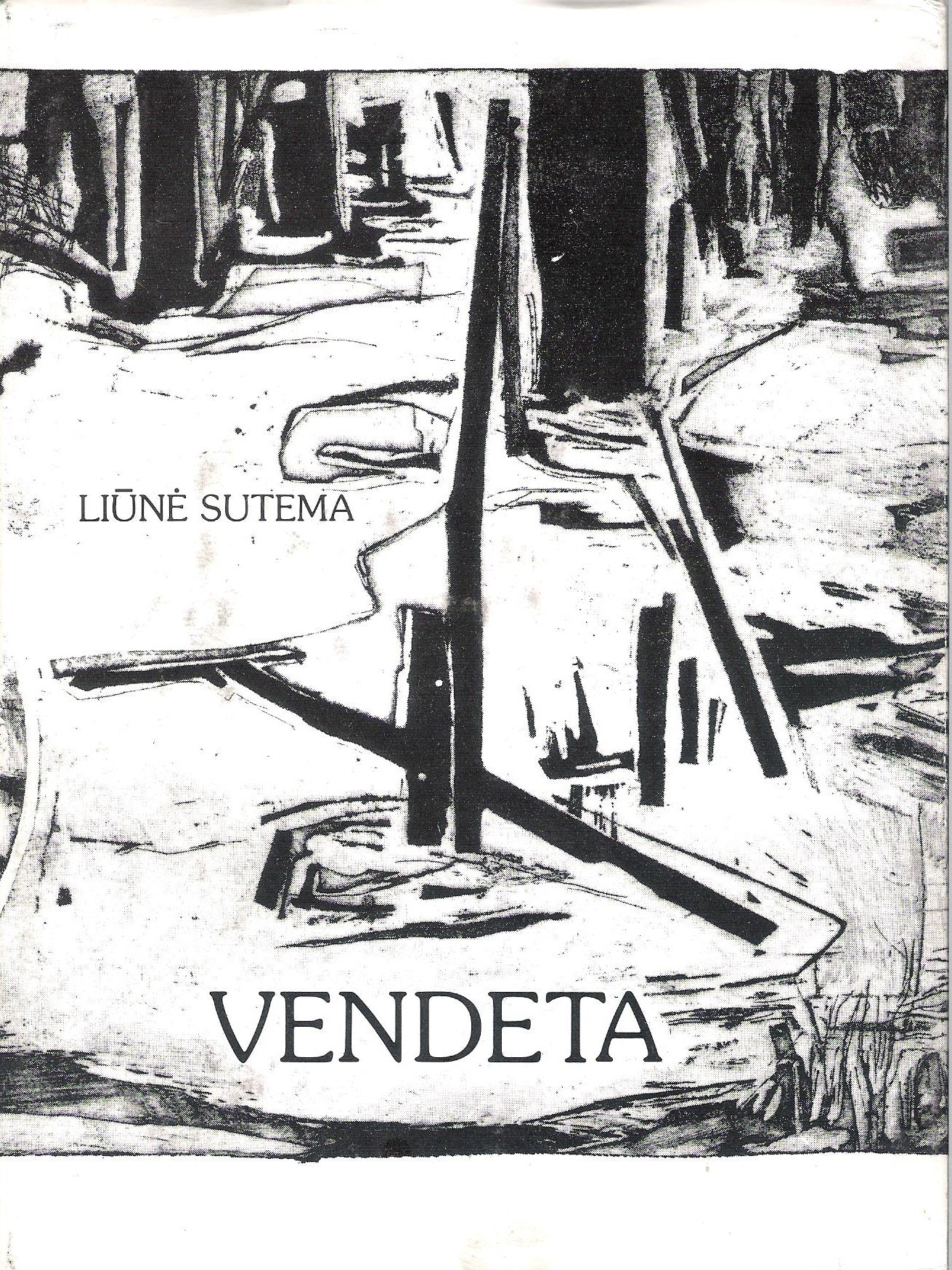 Liūnė Sutema - Vendeta, Chicago, 1981 (su poetės signatūra)