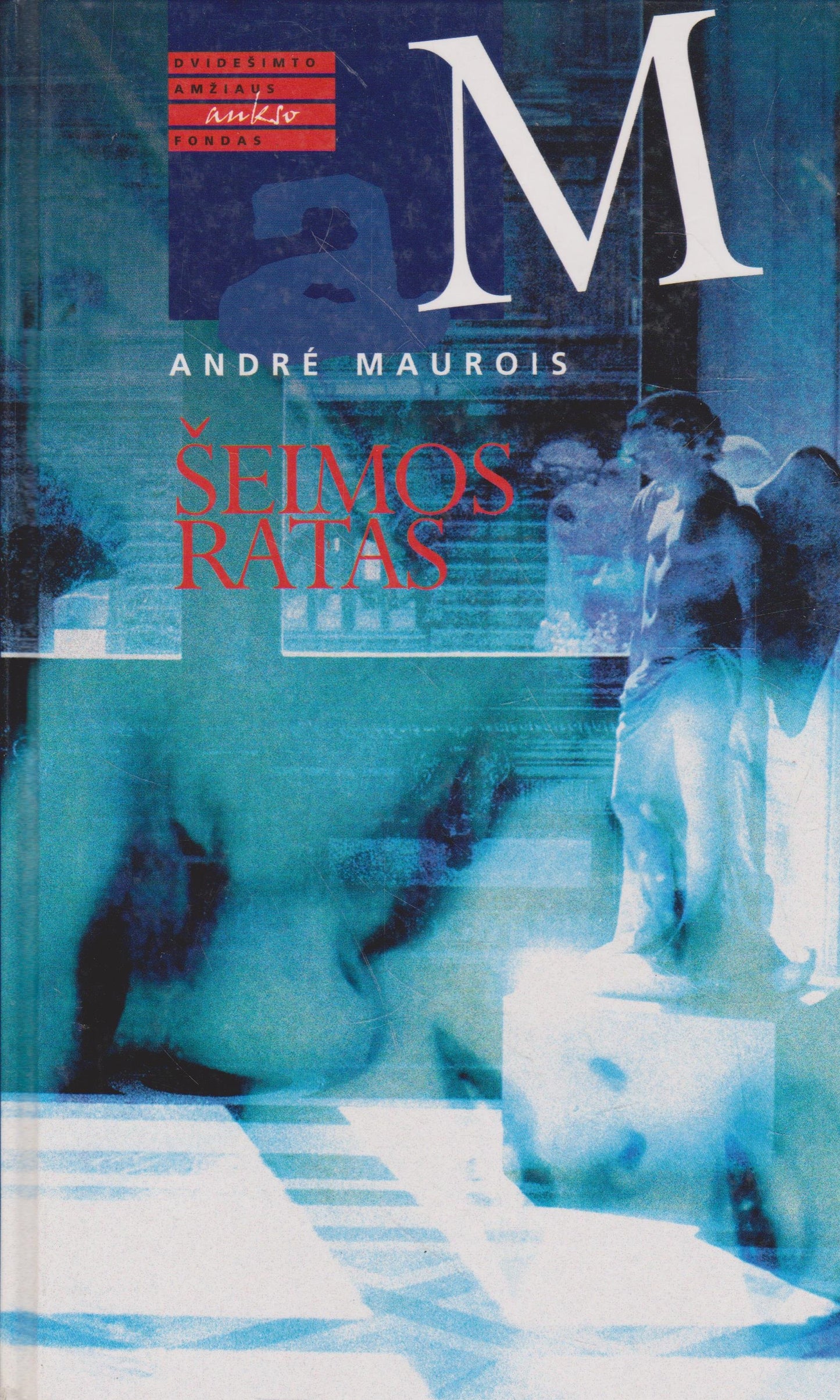 Andre Maurois - Šeimos ratas (žr. būklę)