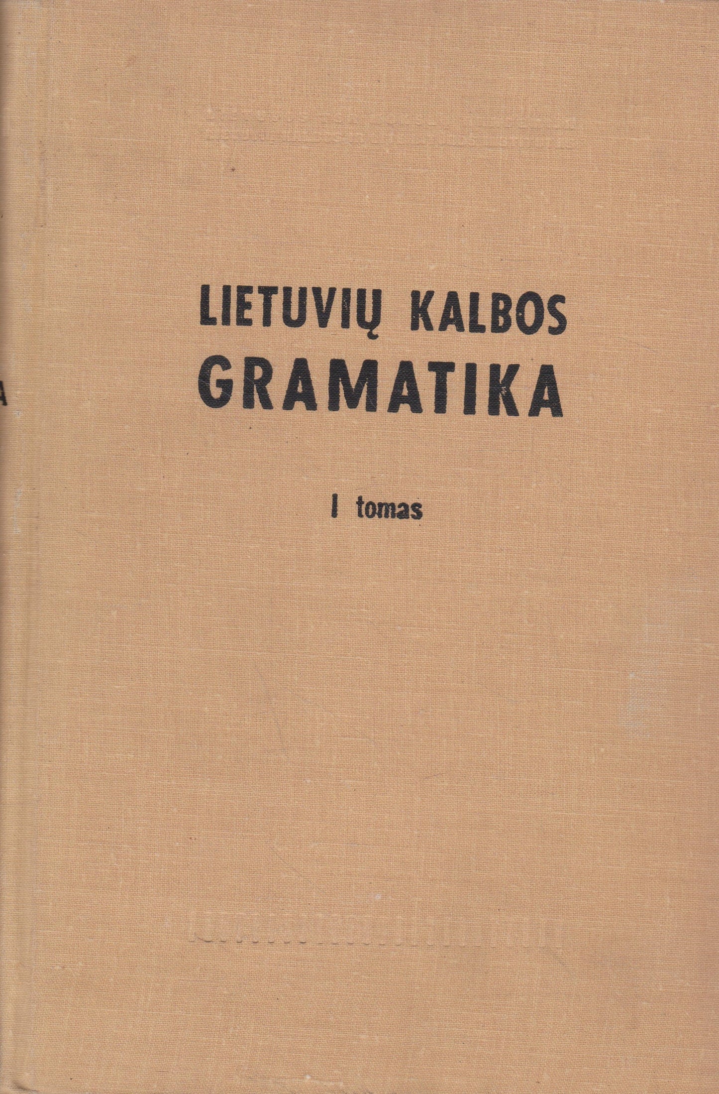Lietuvių kalbos gramatika (III tomai)