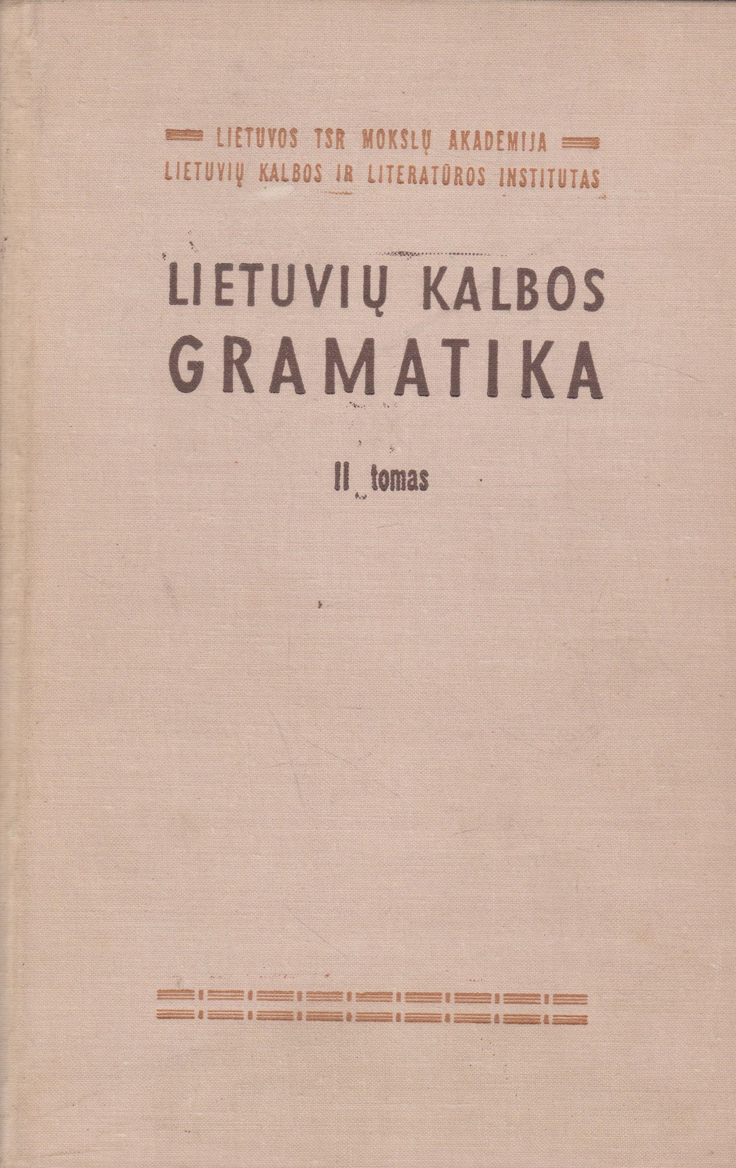 Lietuvių kalbos gramatika (III tomai)