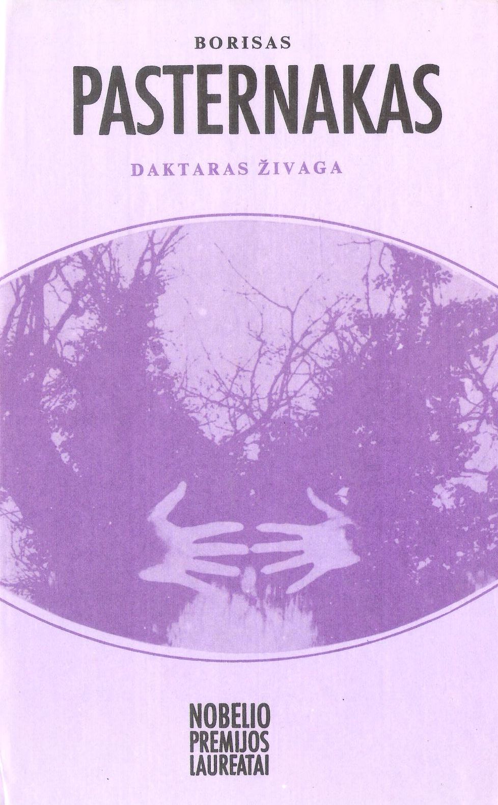 Borisas Pasternakas - Daktaras Živaga