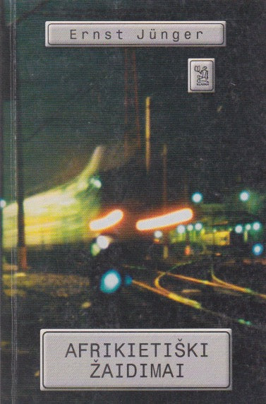 E. Jünger - Afrikietiški žaidimai