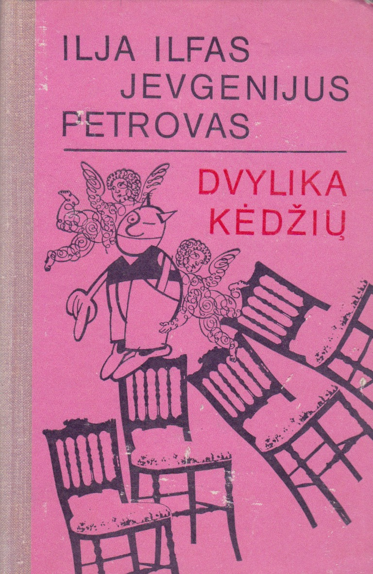 I. Ilfas, E. Petrovas - Dvylika kėdžių (žr. būklę)
