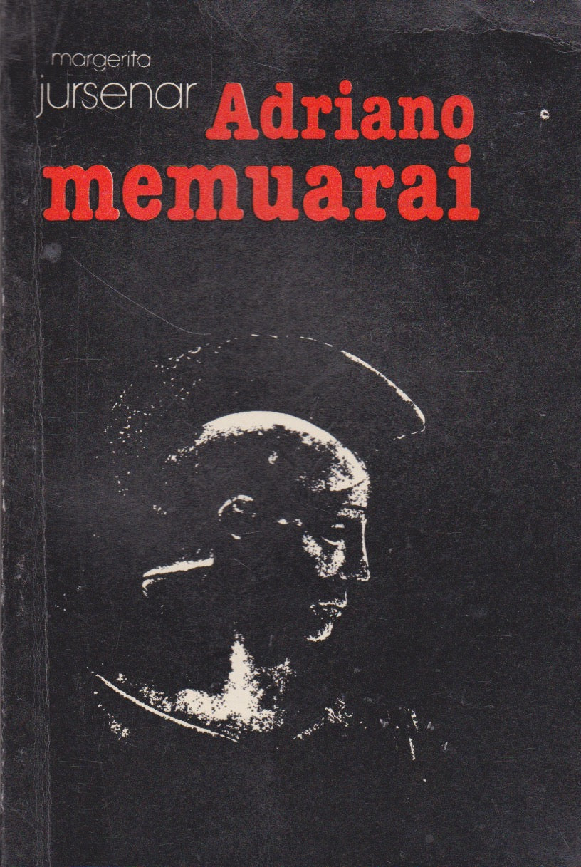 M. Jursenar - Adriano memuarai