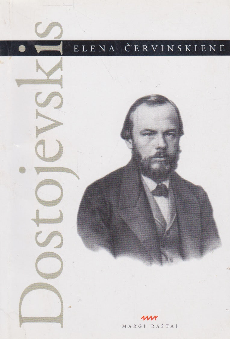 Elena Červinskienė - Dostojevskis