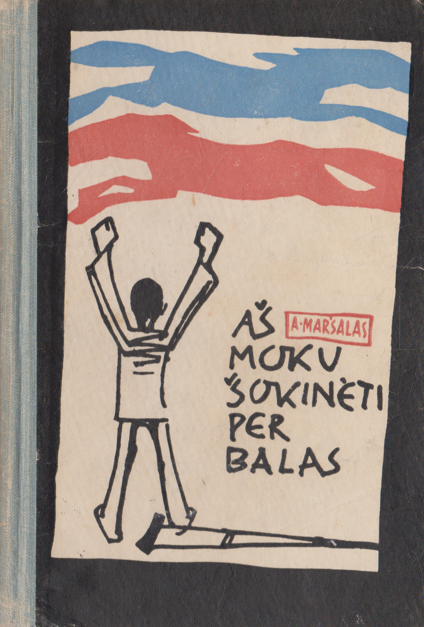 A. Maršalas - Aš moku šokinėti per balas