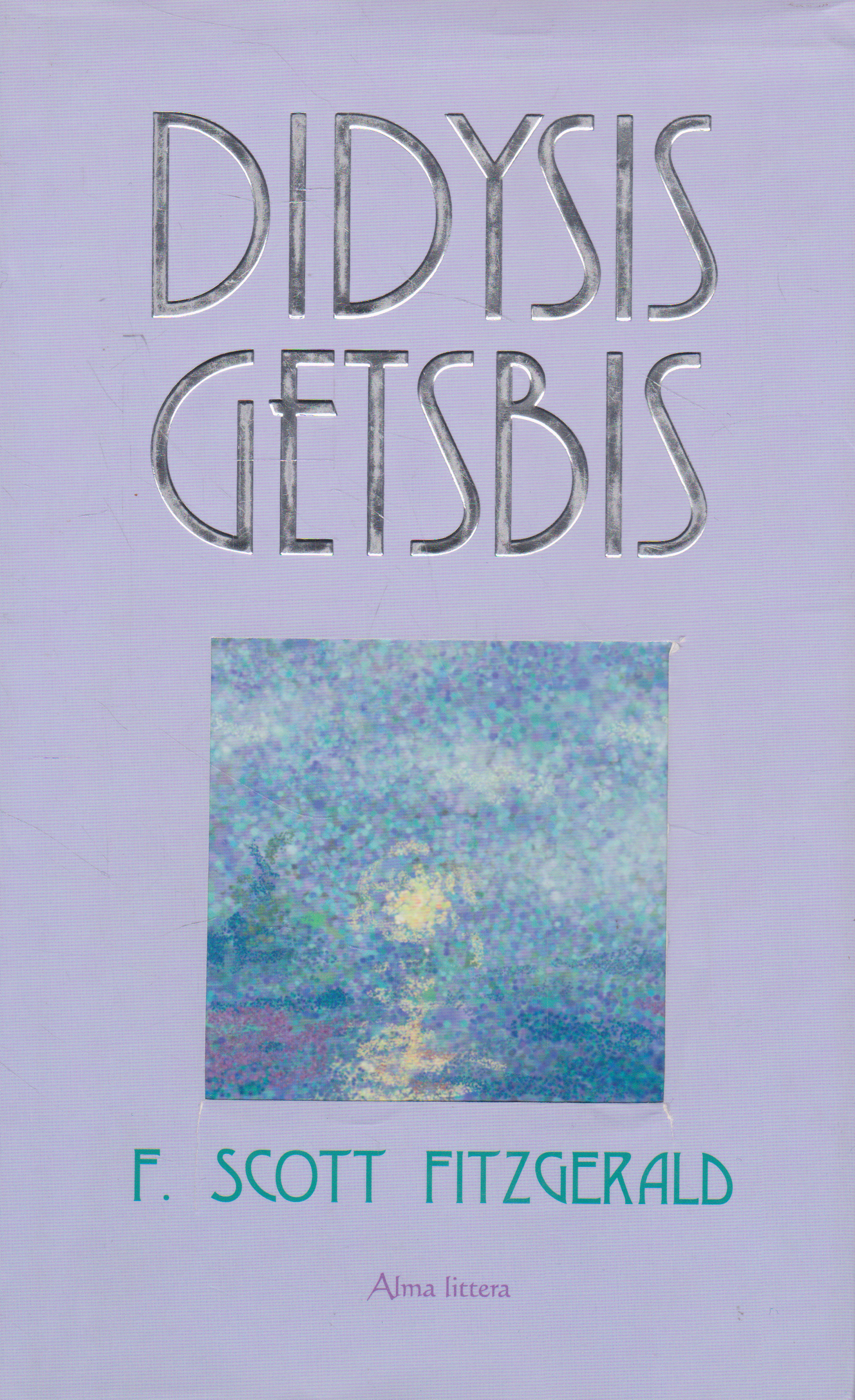 F. Scott Fitzgerald - Didysis Getsbis