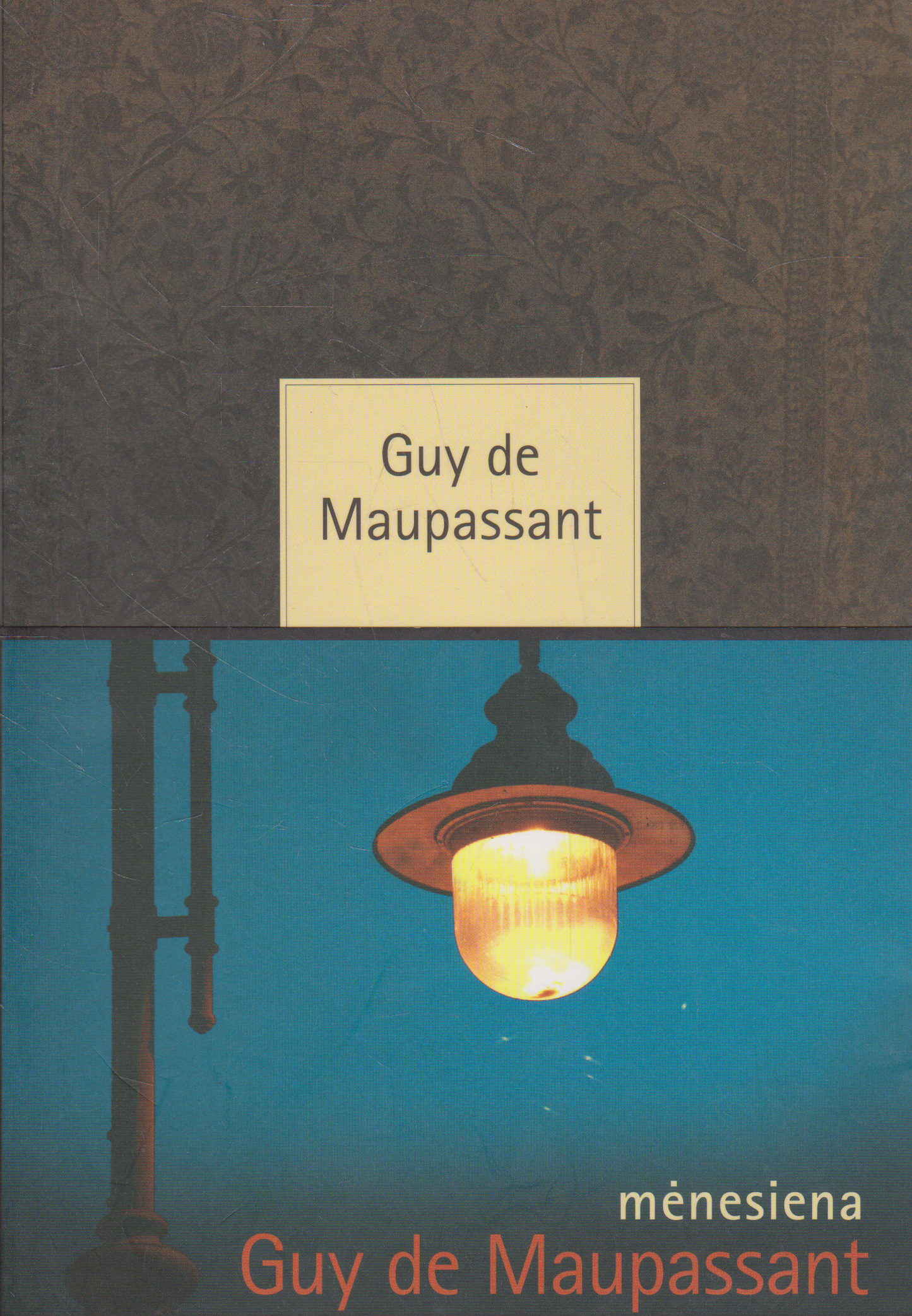 Guy de Maupassant - Mėnesiena (žr. būklę)