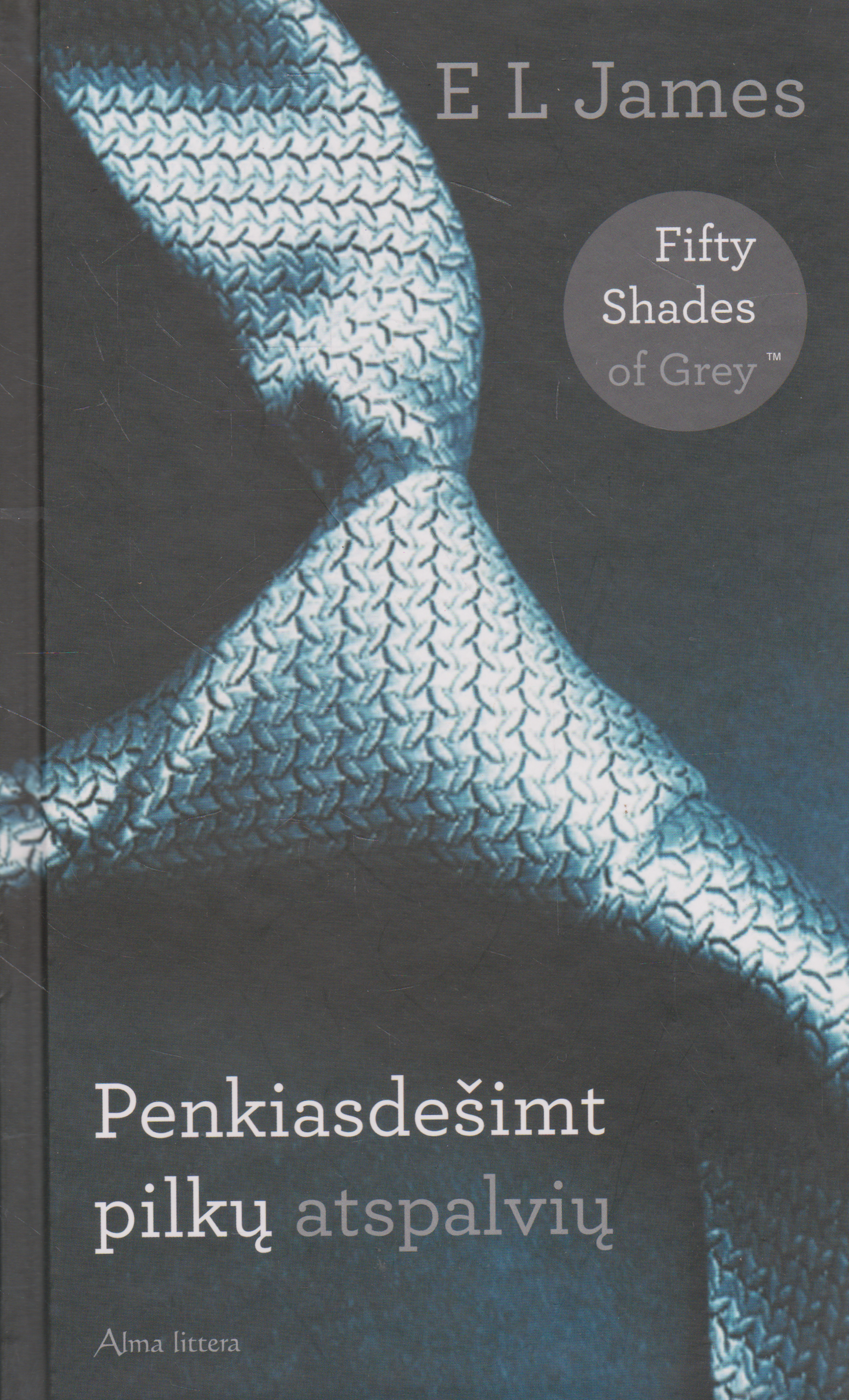 El James - Penkiasdešimt pilkų atspalvių (3 knygos)