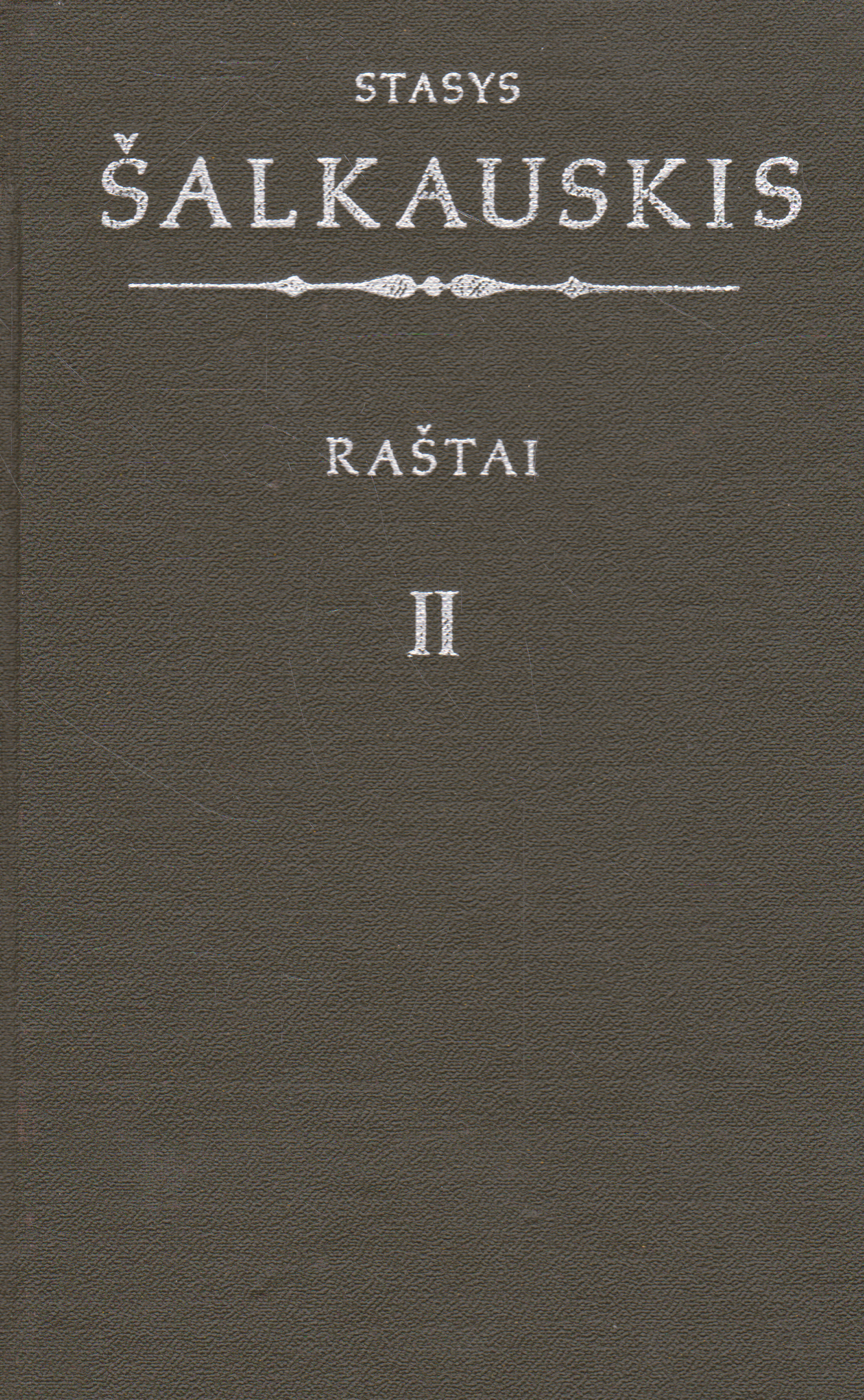 Stasys Šalkauskis - Raštai (3 tomai)