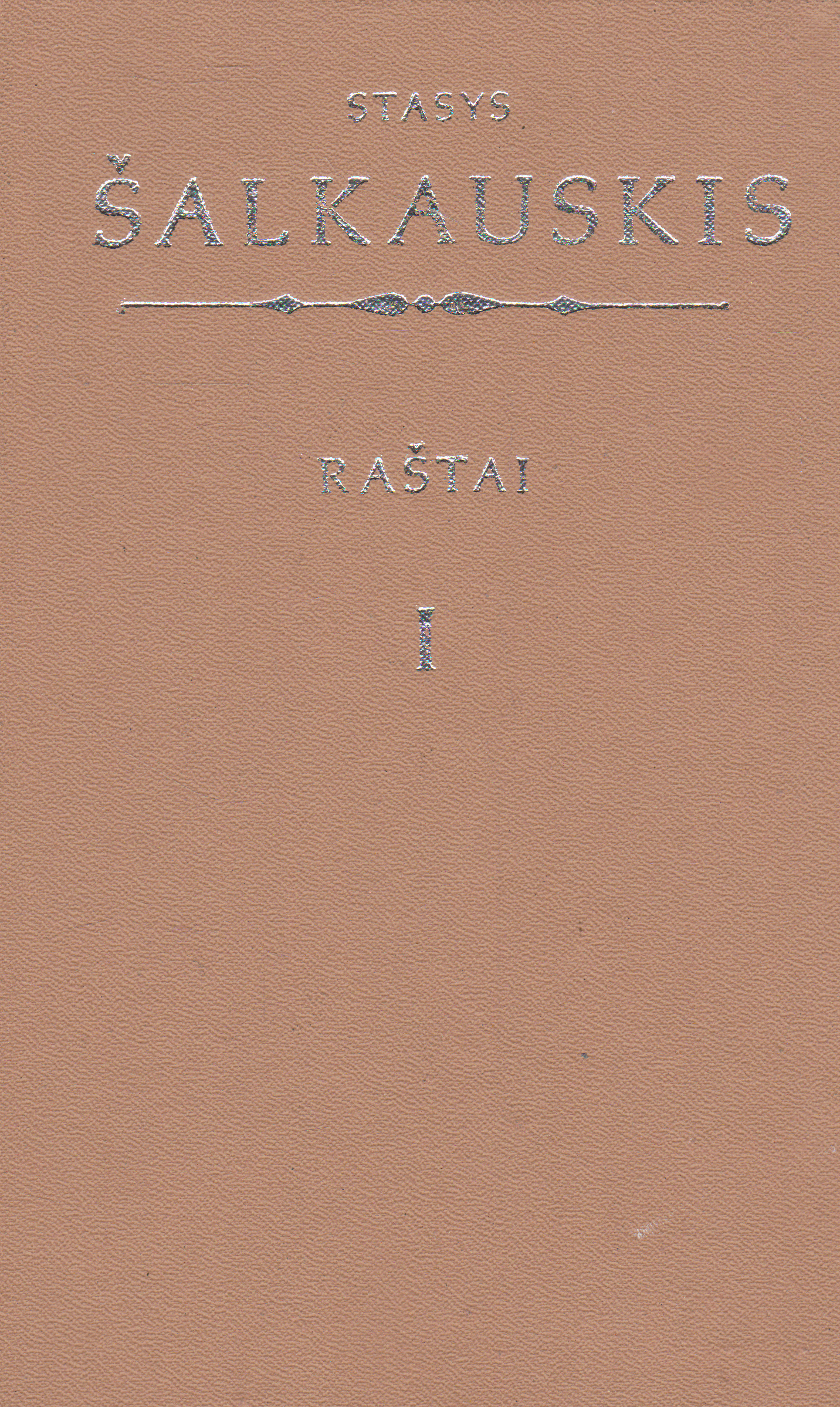 Stasys Šalkauskis - Raštai (3 tomai)