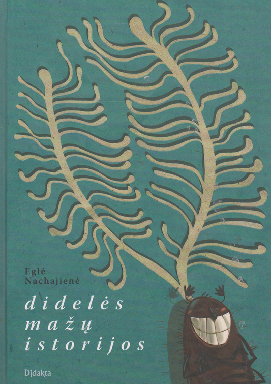 Didelės mažų istorijos