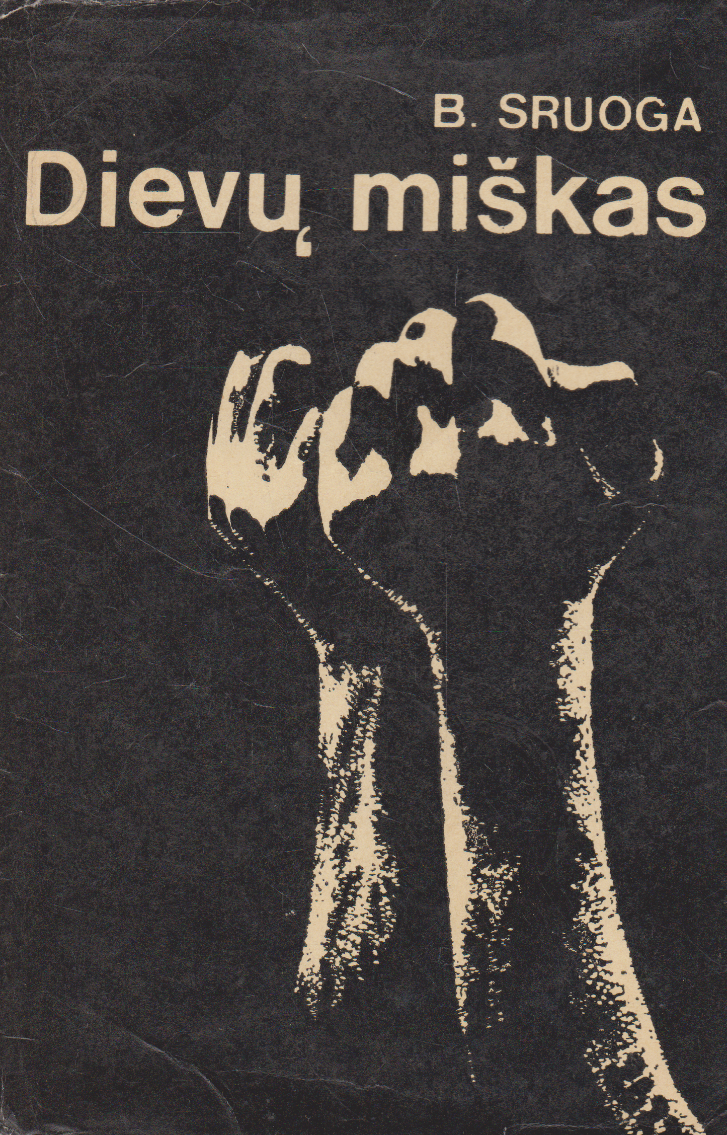 Balys Sruoga - Dievų miškas (žr. būklę)