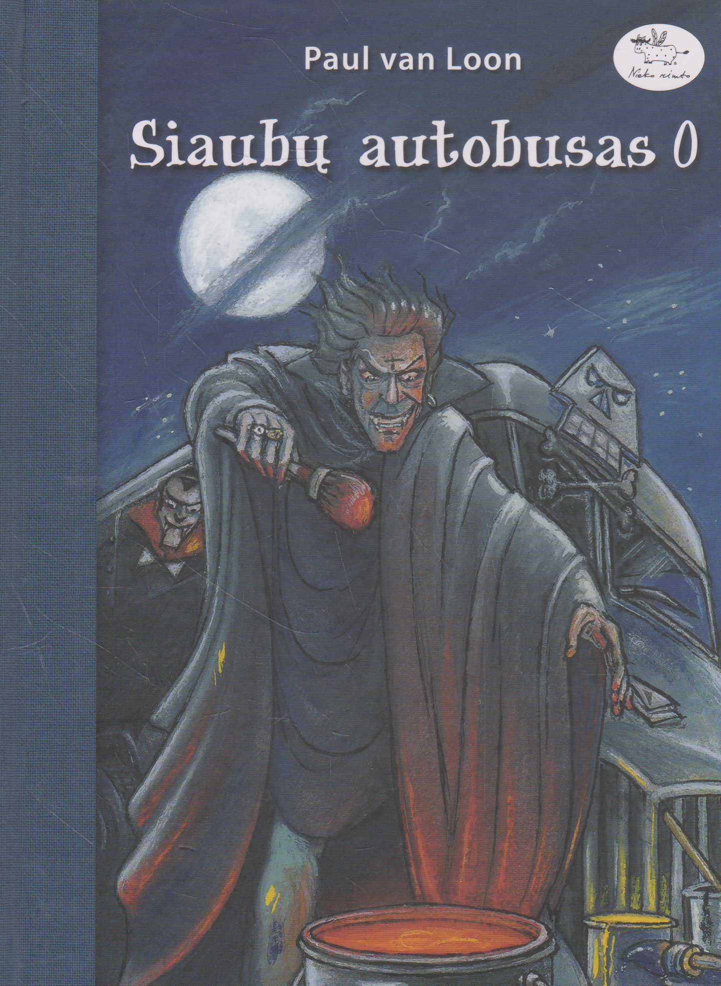 Paul van Loon - Siaubų autobusas (0-6 tomai)