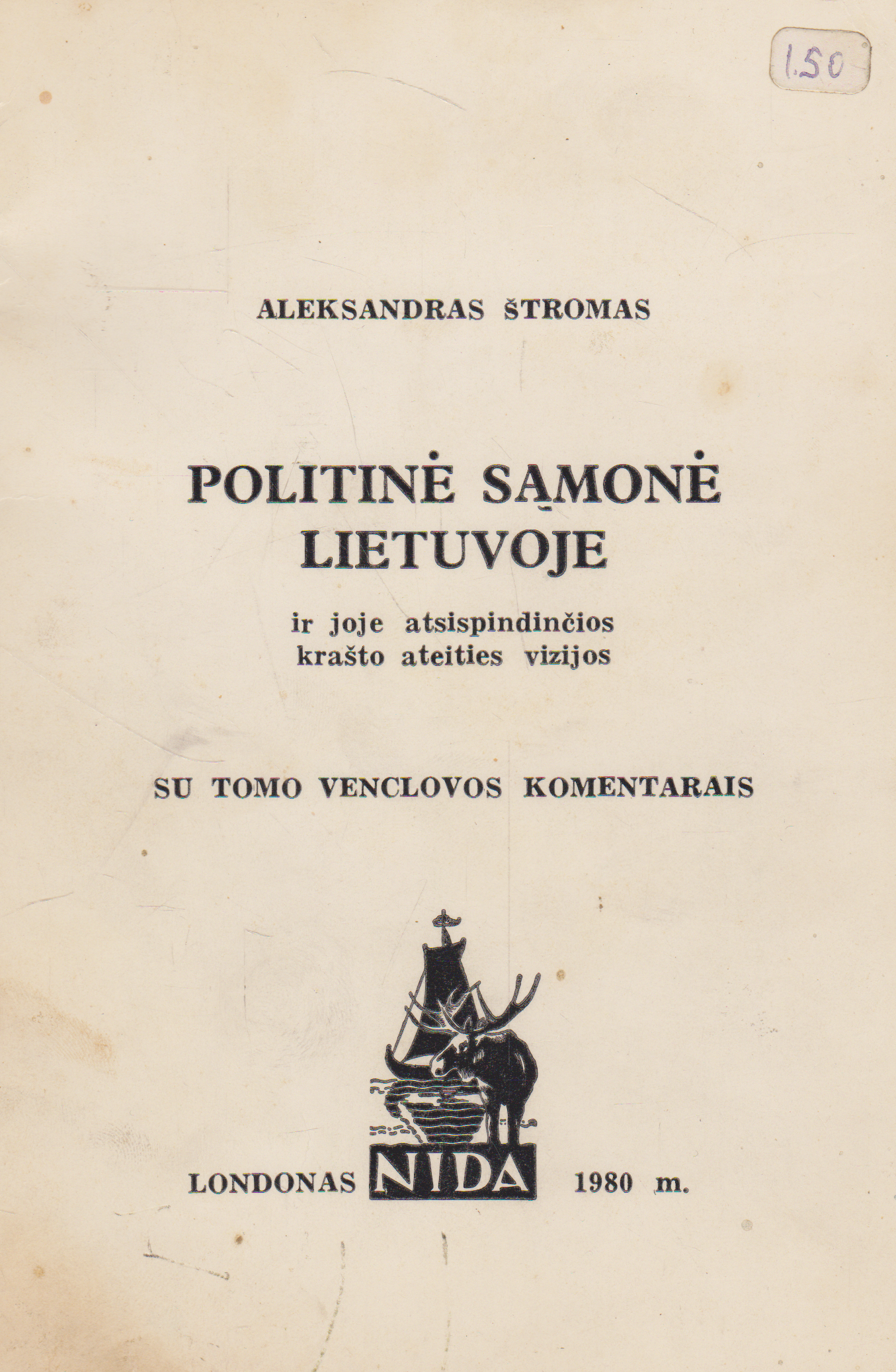 Aleksandras Štromas - Politinė sąmonė Lietuvoje (žr. būklę)