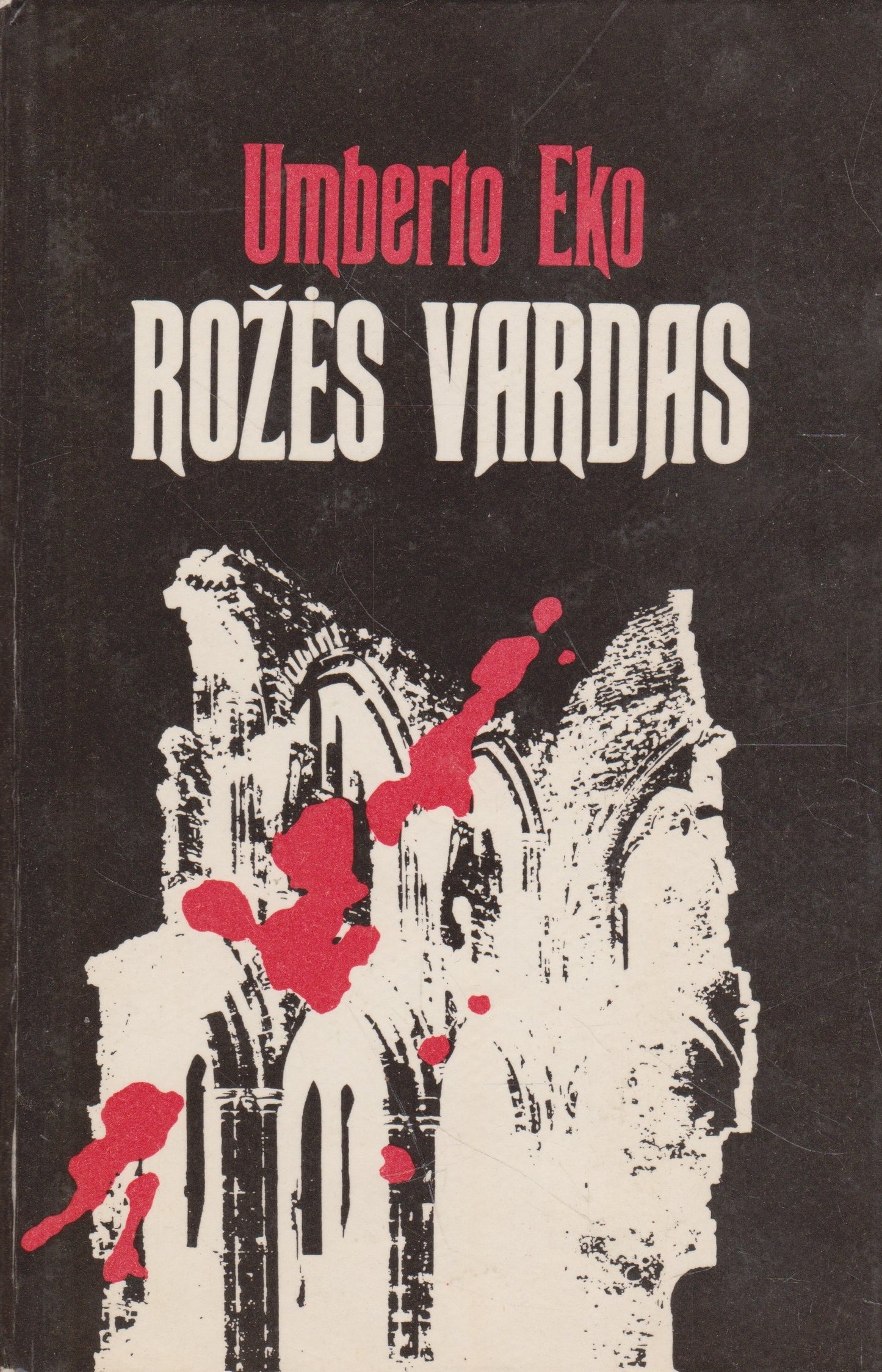 Umberto Eco - Rožės vardas, 1991